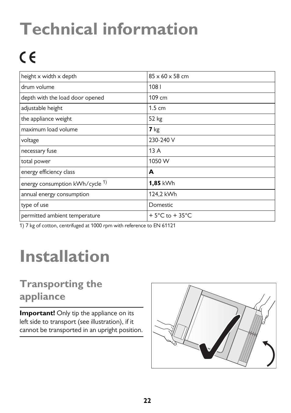 Technical information, Installation, Transporting the appliance | John Lewis JLTDH14 User Manual | Page 22 / 28