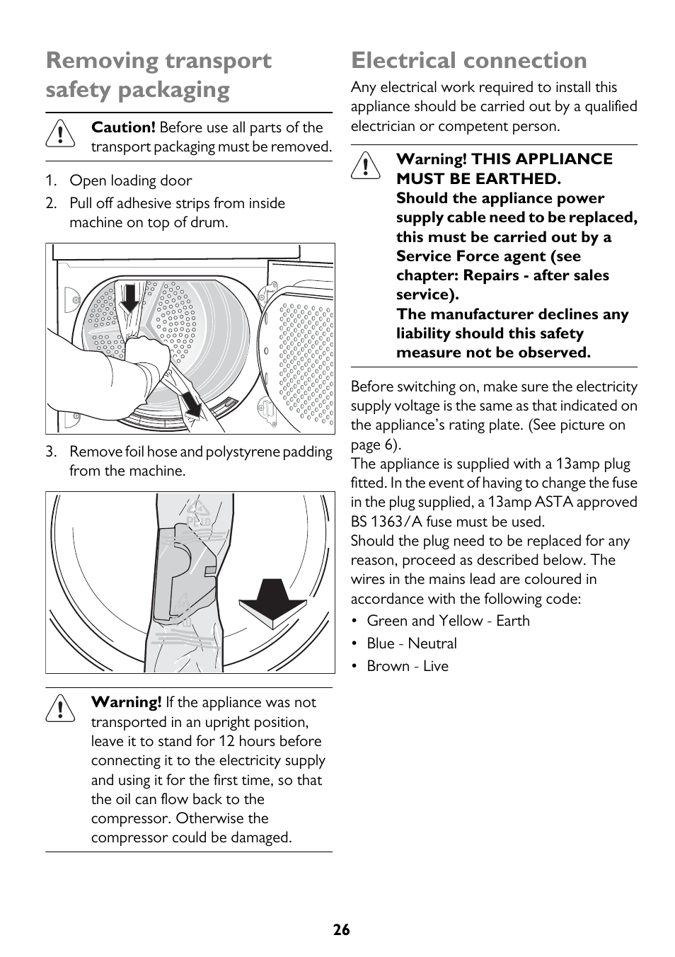 Removing transport safety packaging, Electrical connection | John Lewis U33046 JLTDC10 User Manual | Page 26 / 32