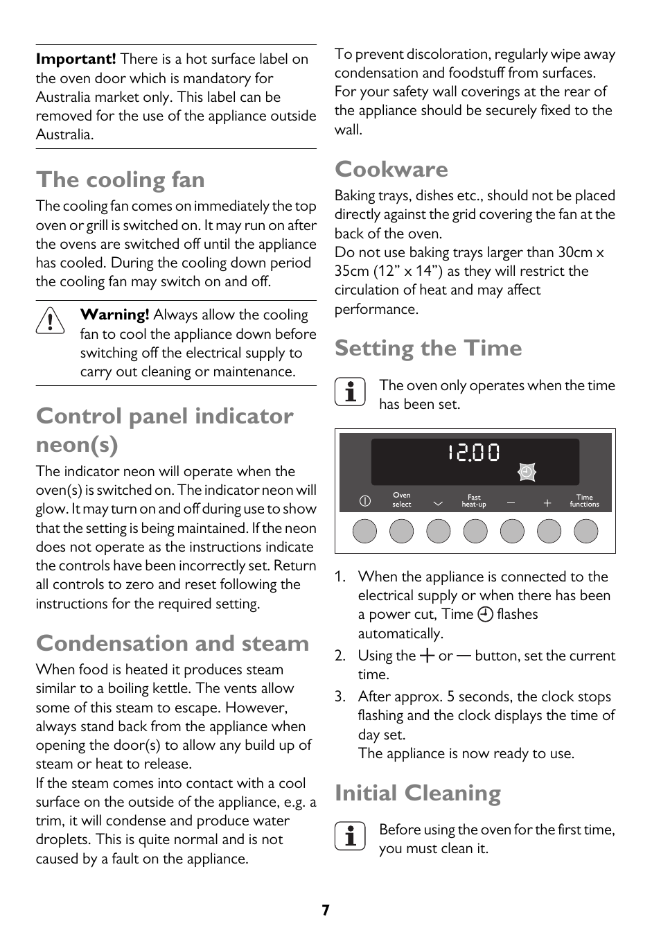 The cooling fan, Control panel indicator neon(s), Condensation and steam | Cookware, Setting the time, Initial cleaning | John Lewis JLBIDU712 User Manual | Page 7 / 40