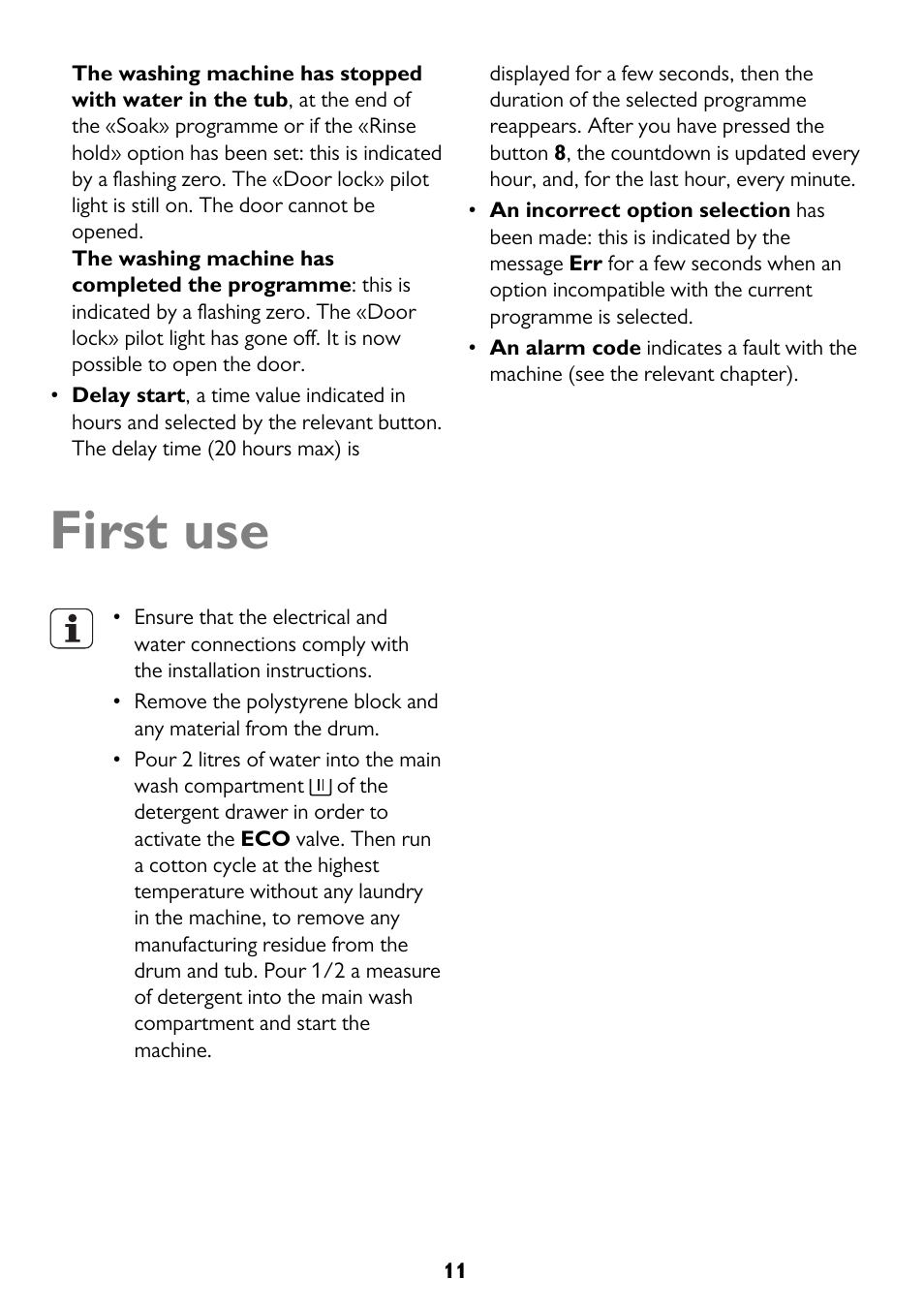 First use | John Lewis JLWM 1404 User Manual | Page 11 / 40