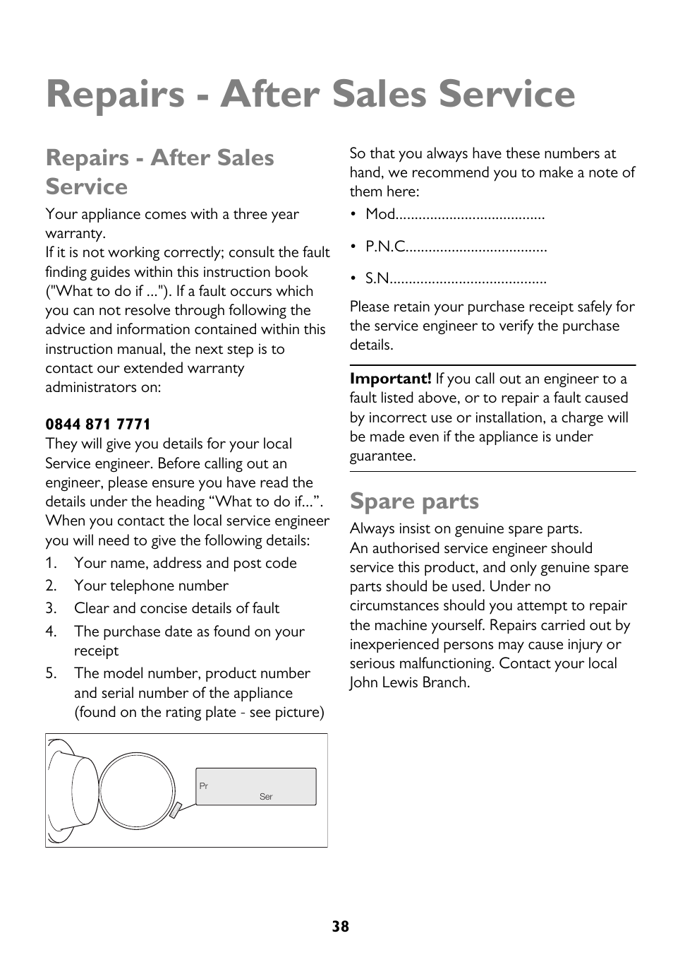 Repairs - after sales service, Spare parts | John Lewis JLWM 1404 User Manual | Page 38 / 40