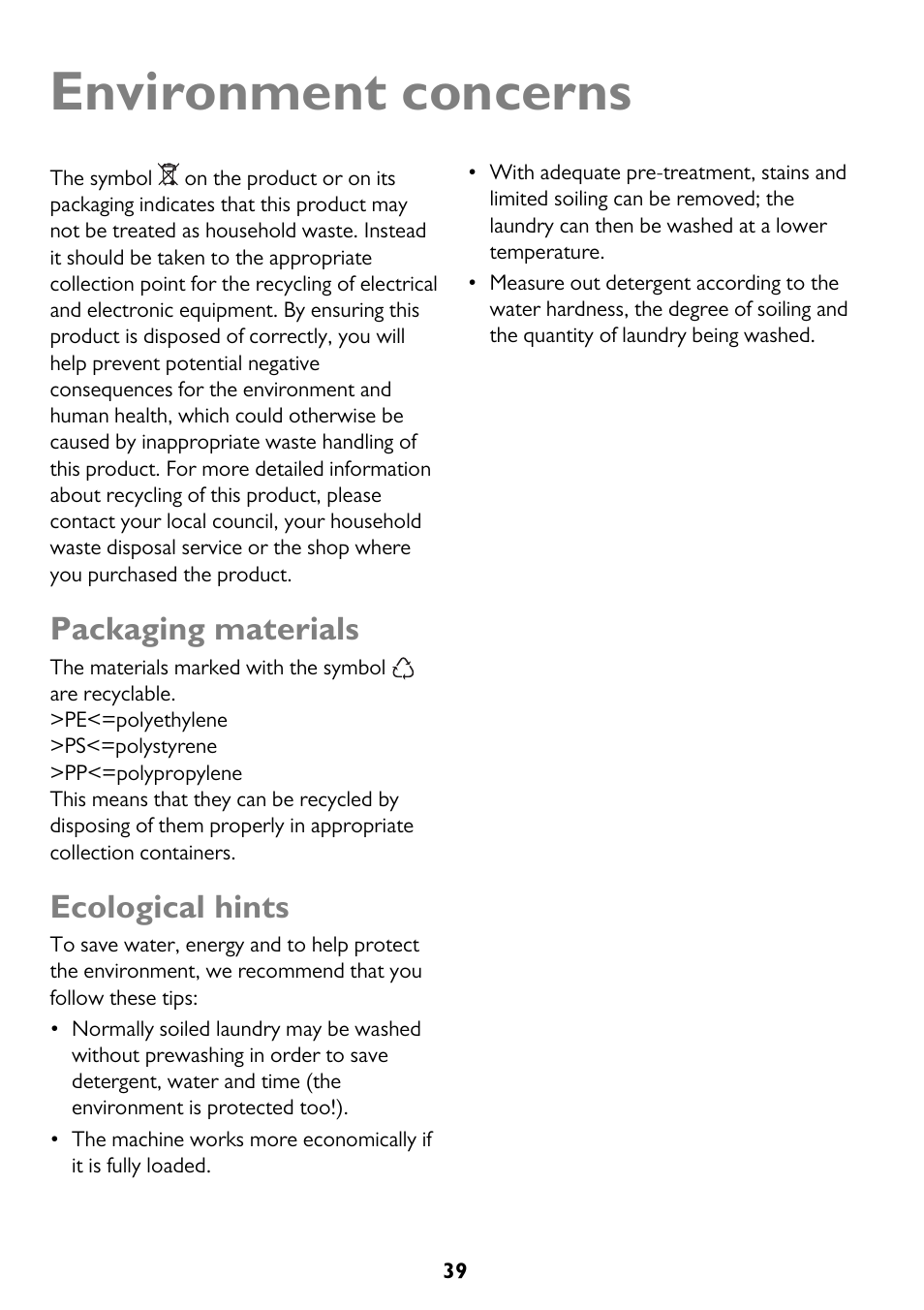 Environment concerns, Packaging materials, Ecological hints | John Lewis JLWM 1404 User Manual | Page 39 / 40