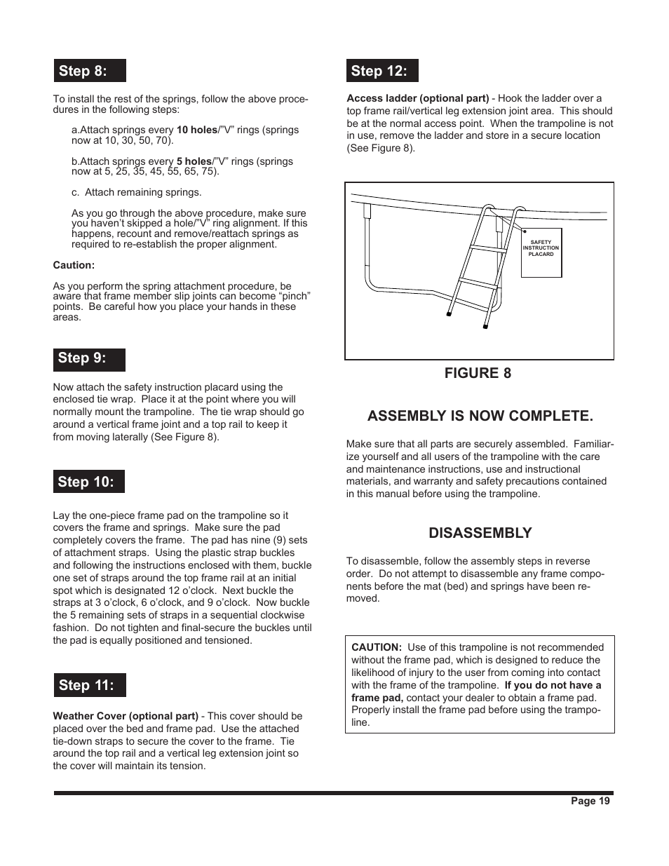 Disassembly, Figure 8 | Jumpking backyard JKXT12W User Manual | Page 19 / 28