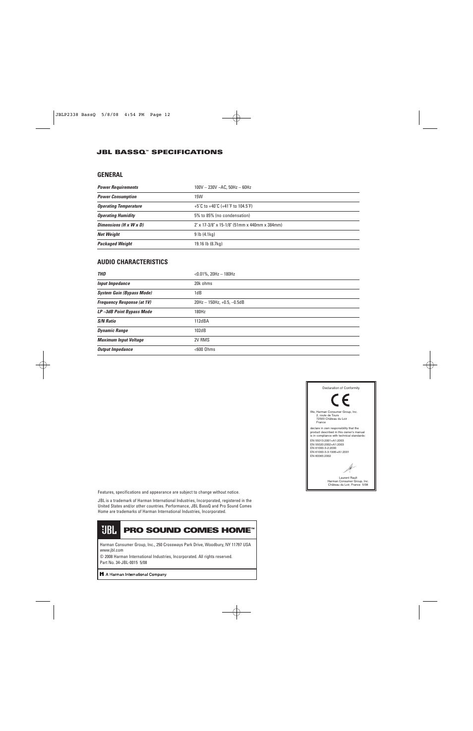 Pro sound comes home, General, Audio characteristics | JBL Professional Performance BASSQ User Manual | Page 12 / 12