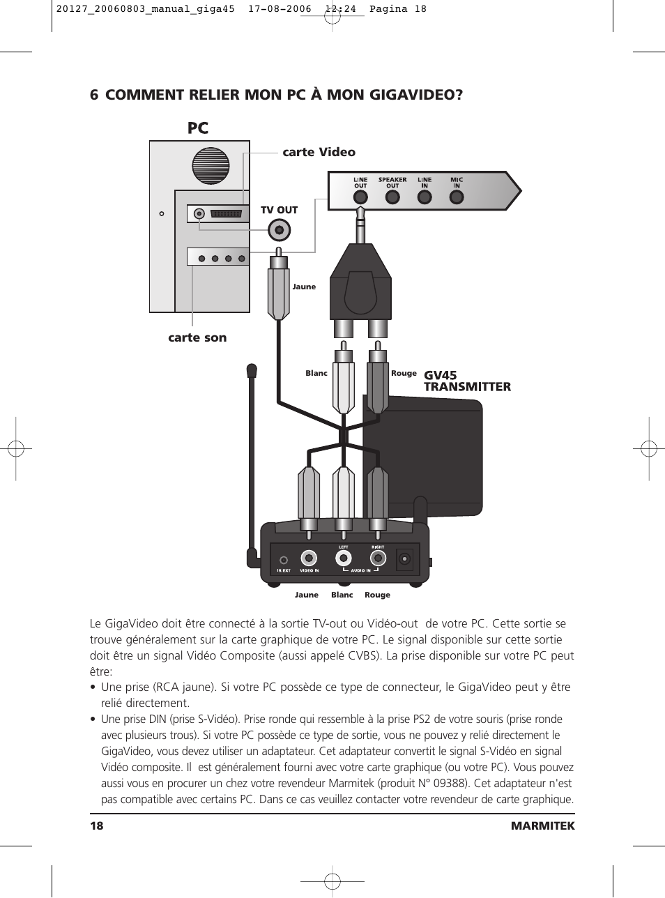 6 comment relier mon pc à mon gigavideo | JA Audio 45 User Manual | Page 18 / 42