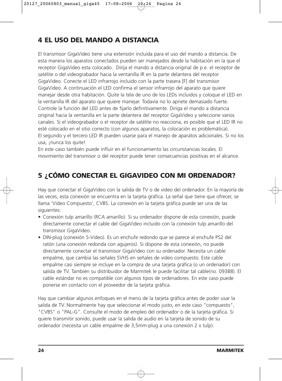 4 el uso del mando a distancia, 5 ¿cómo conectar el gigavideo con mi ordenador | JA Audio 45 User Manual | Page 24 / 42