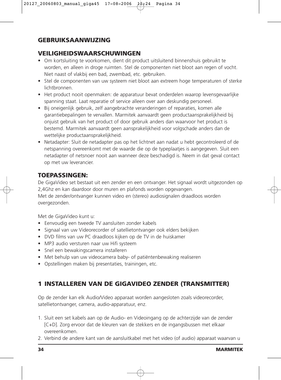 Gebruiksaanwijzing veiligheidswaarschuwingen, Toepassingen | JA Audio 45 User Manual | Page 34 / 42