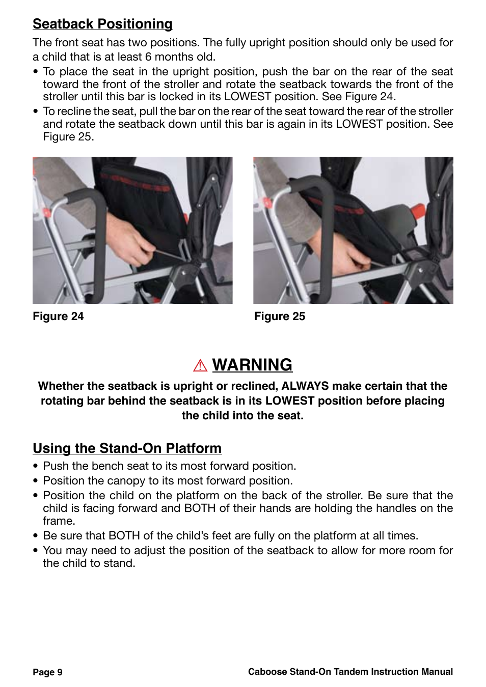 Warning, Seatback positioning, Using the stand-on platform | Joovy 40X Series User Manual | Page 10 / 20