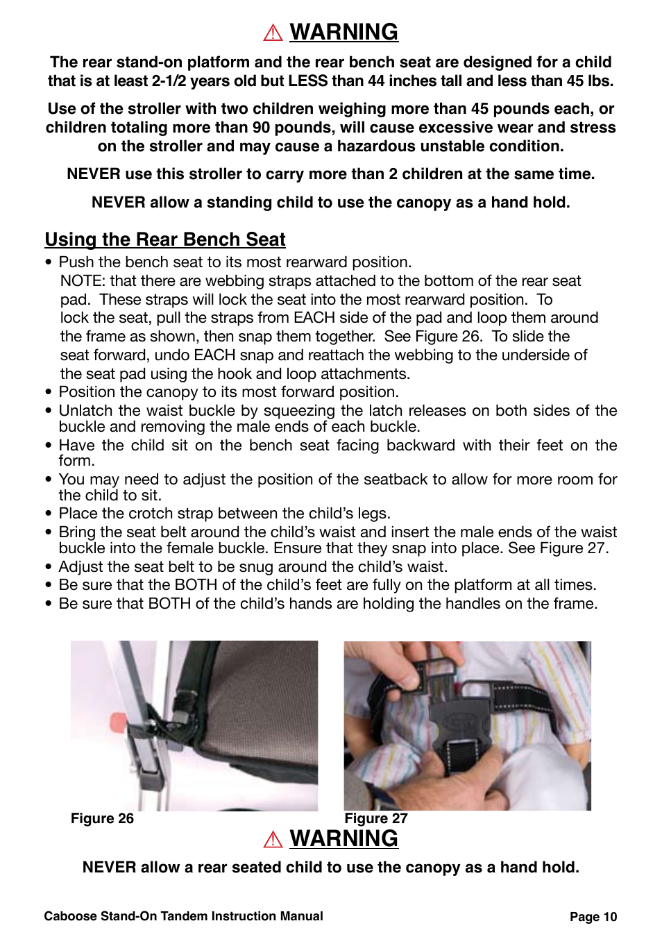 Warning, Using the rear bench seat | Joovy 40X Series User Manual | Page 11 / 20