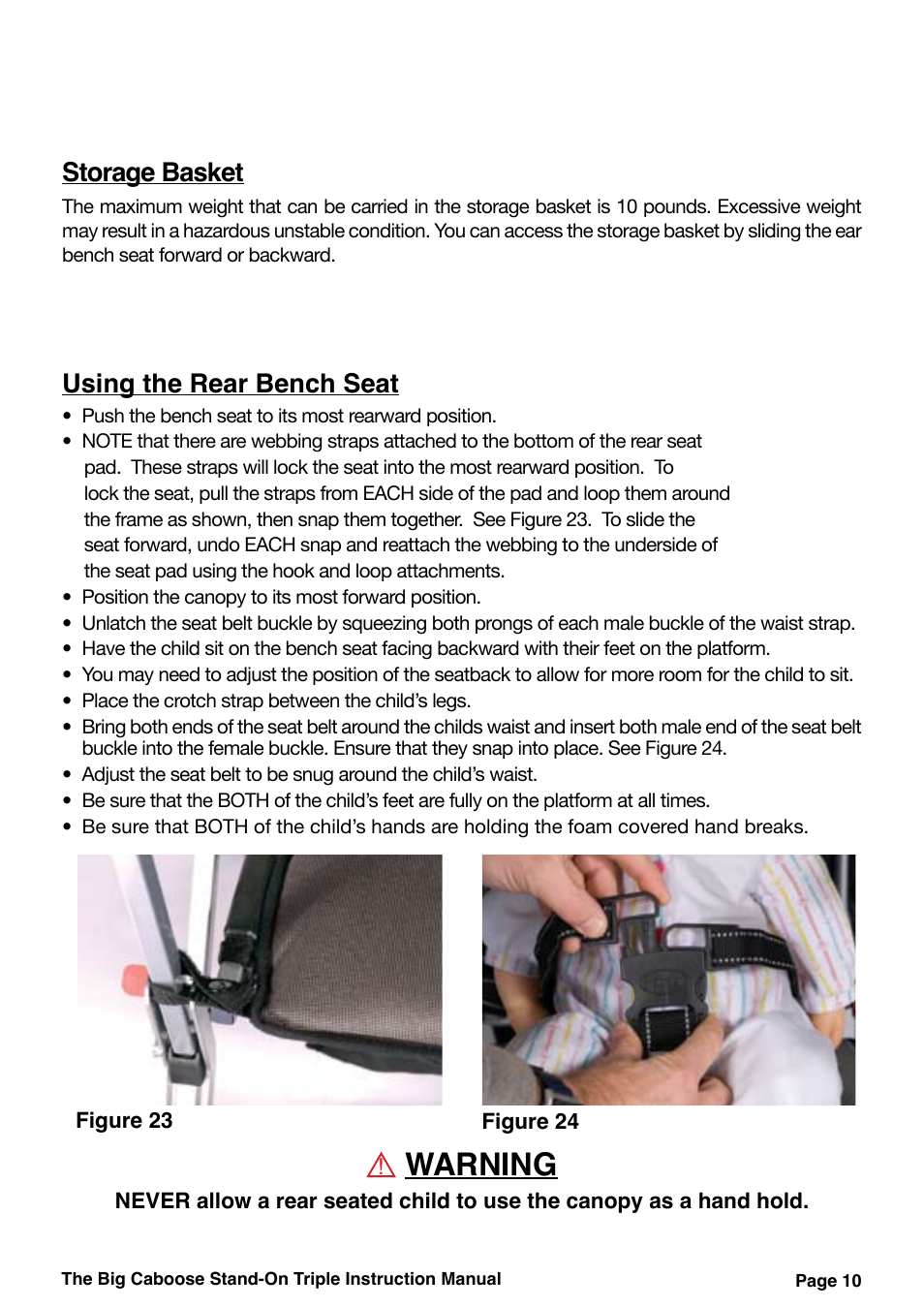 Warning, Using the rear bench seat, Storage basket | Joovy 43X Series User Manual | Page 11 / 20