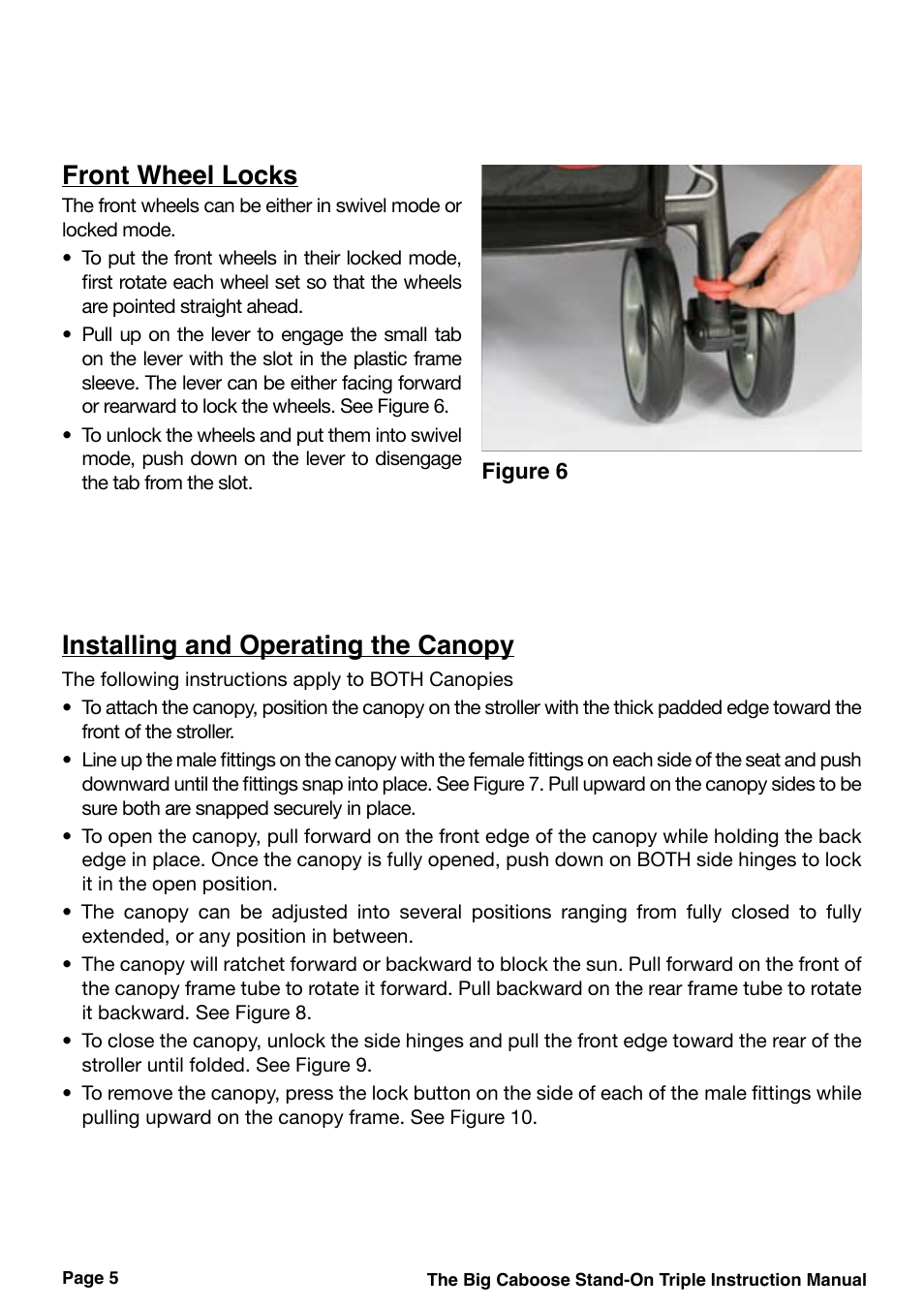 Installing and operating the canopy, Front wheel locks | Joovy 43X Series User Manual | Page 6 / 20