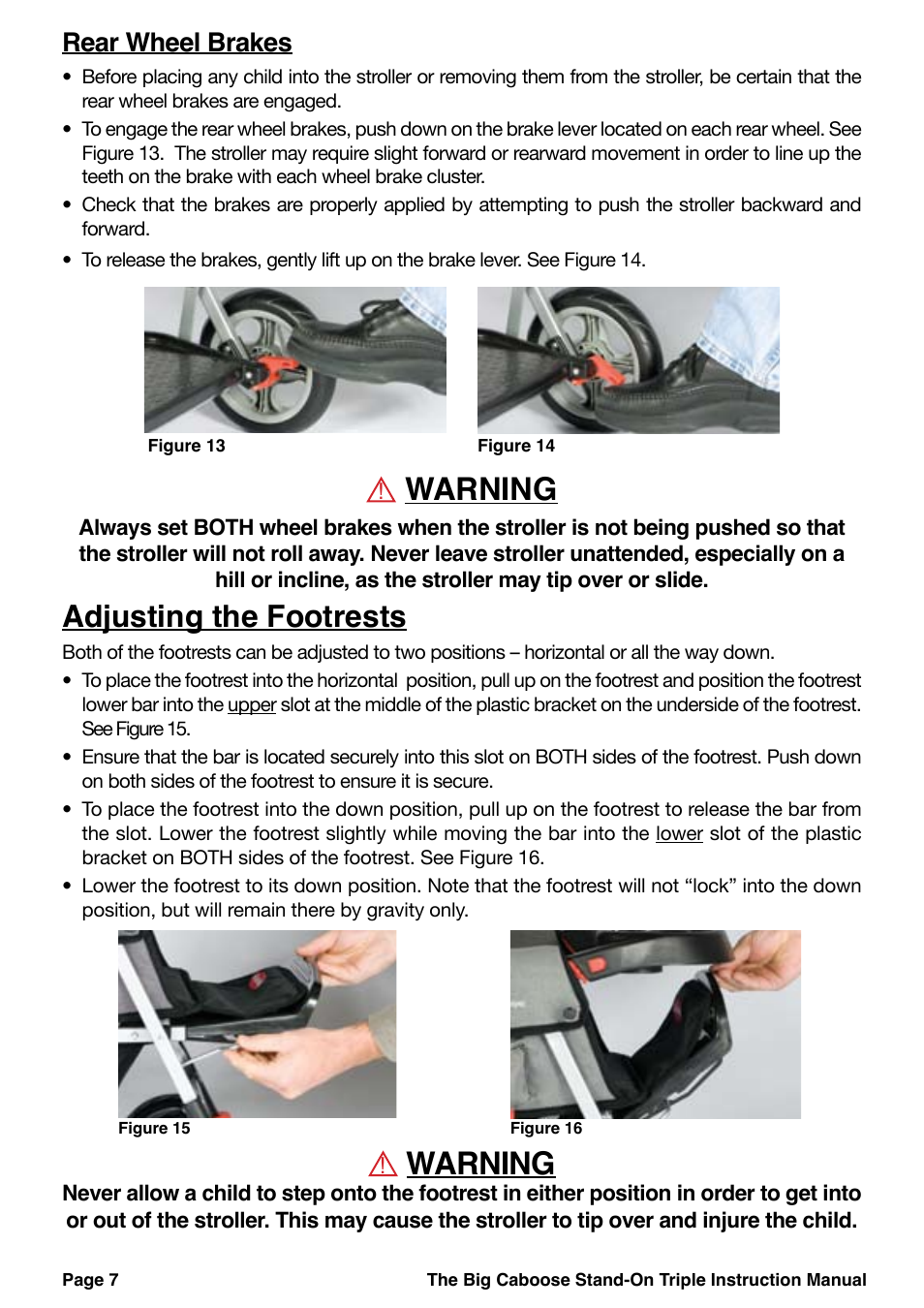 Warning, Adjusting the footrests, Rear wheel brakes | Joovy 43X Series User Manual | Page 8 / 20