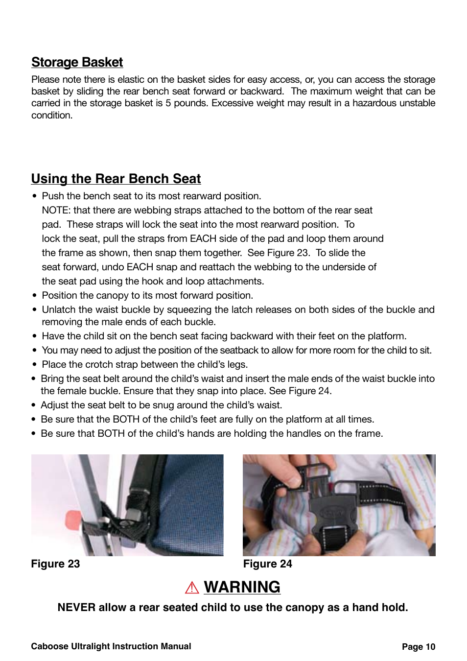 Warning, Using the rear bench seat, Storage basket | Joovy Caboose Ultralight 45X Series User Manual | Page 11 / 20