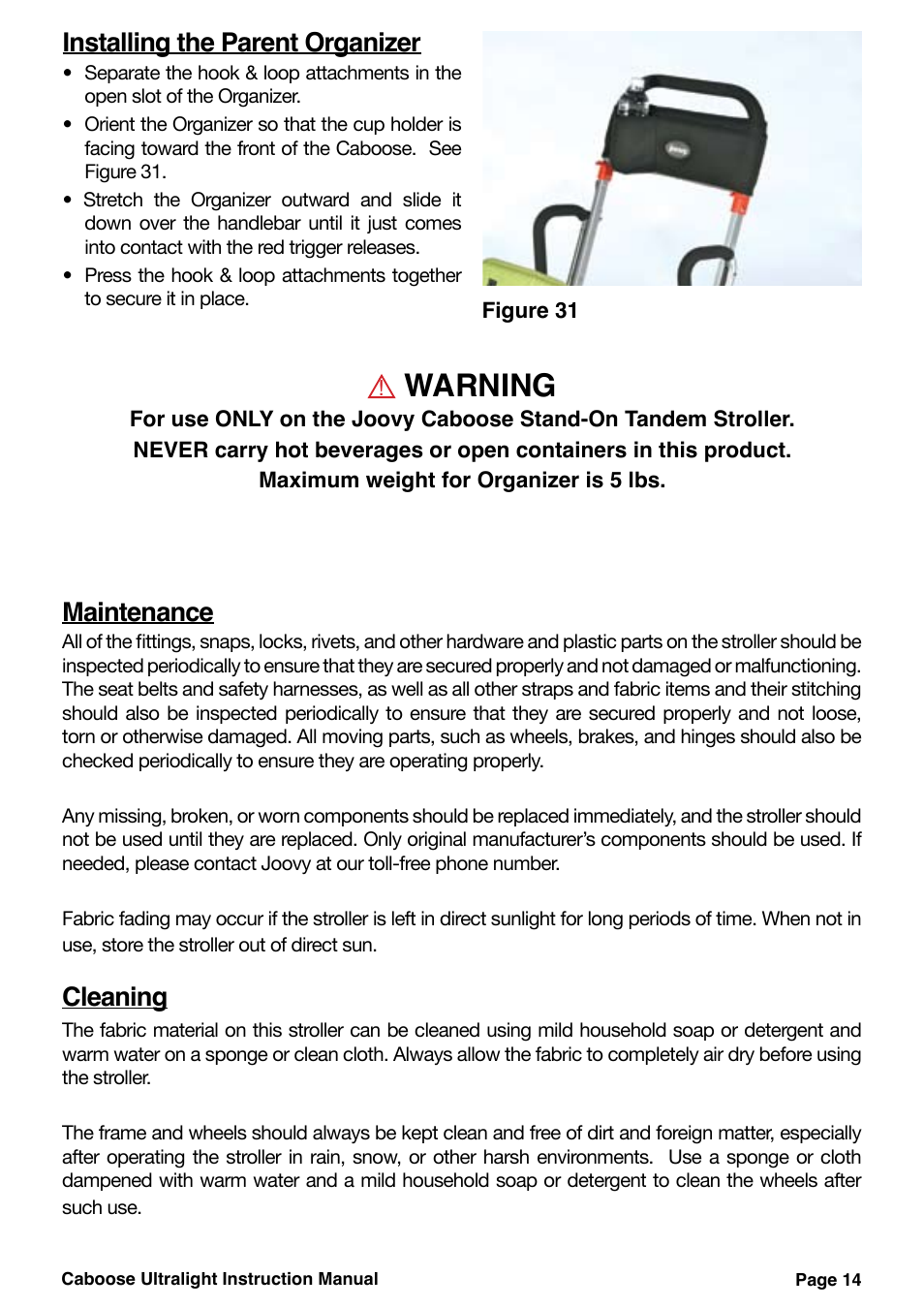 Warning, Maintenance, Cleaning | Installing the parent organizer | Joovy Caboose Ultralight 45X Series User Manual | Page 15 / 20