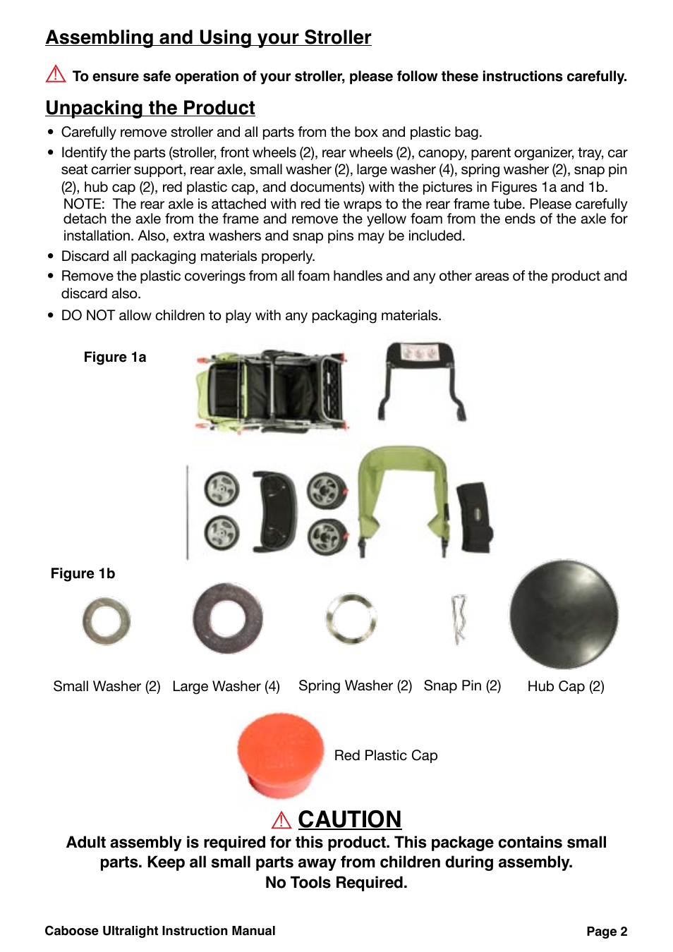 Caution, Assembling and using your stroller, Unpacking the product | Joovy Caboose Ultralight 45X Series User Manual | Page 3 / 20