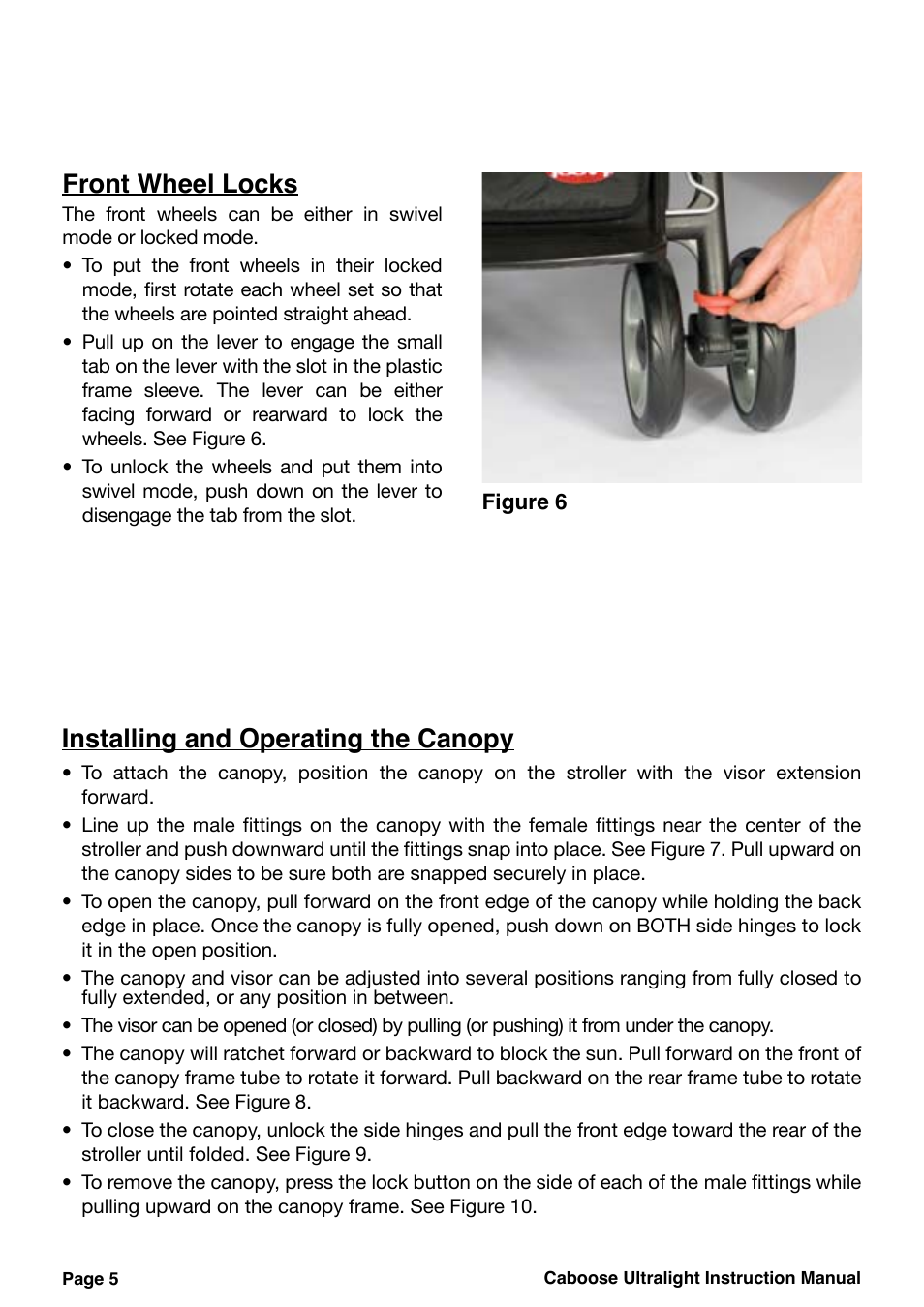 Installing and operating the canopy, Front wheel locks | Joovy Caboose Ultralight 45X Series User Manual | Page 6 / 20