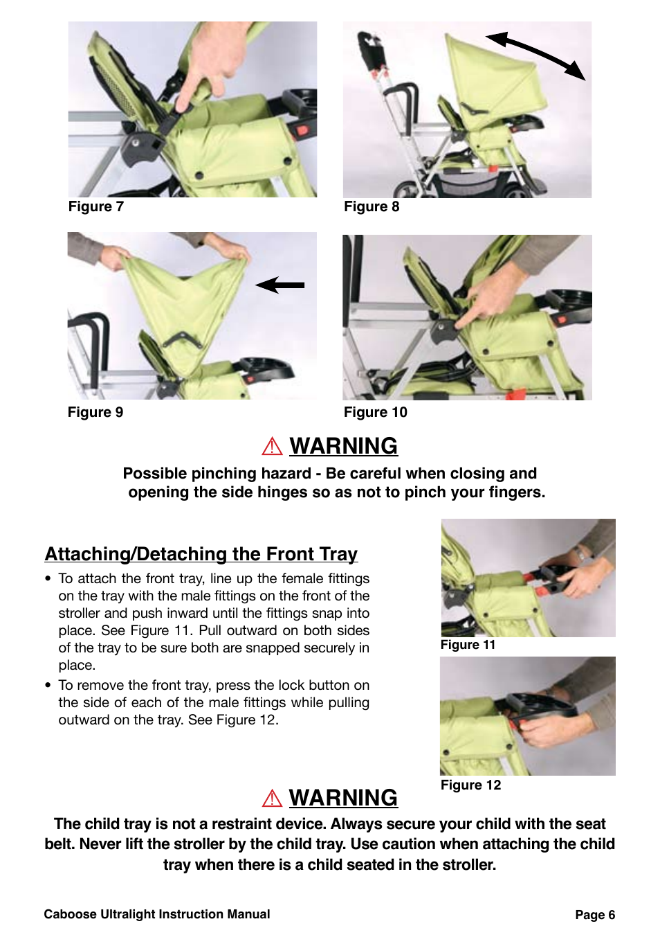 Warning, Attaching/detaching the front tray | Joovy Caboose Ultralight 45X Series User Manual | Page 7 / 20