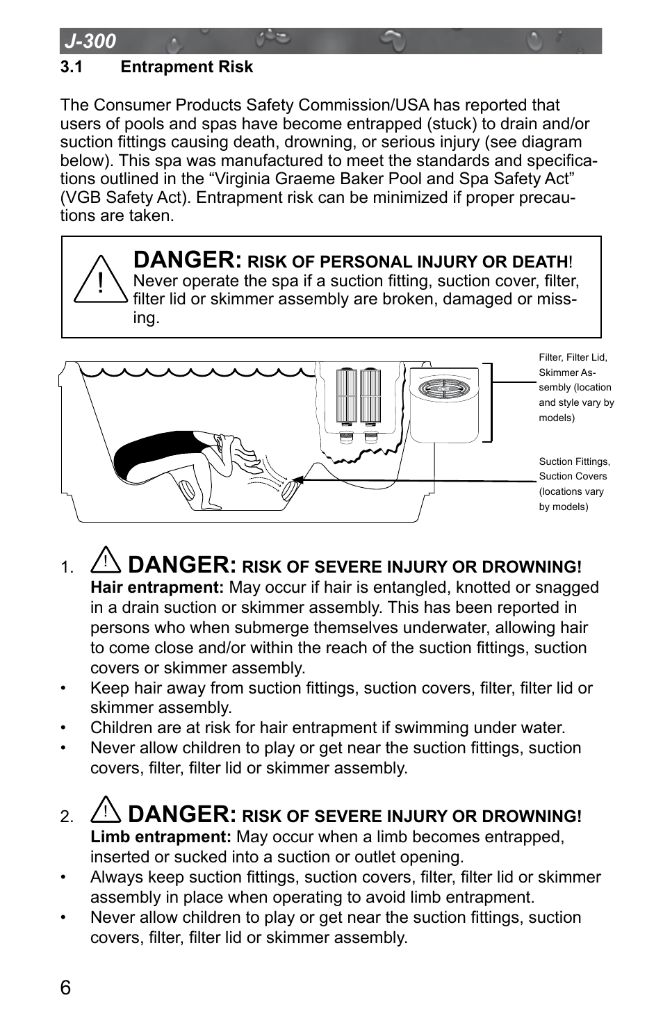 1 entrapment risk, Entrapment risk, Danger | Jacuzzi J - 315 User Manual | Page 10 / 64