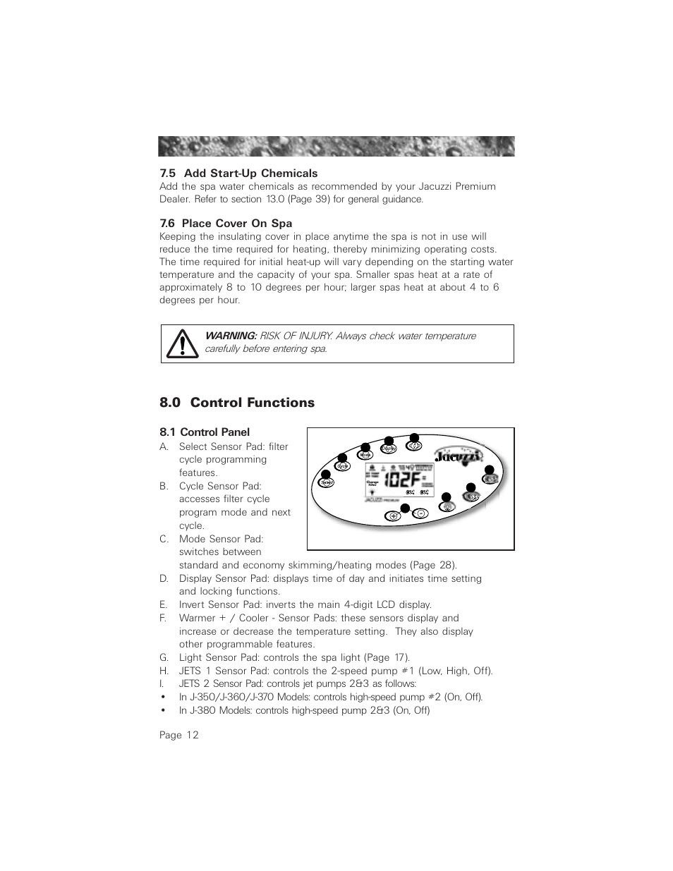 5 add start-up chemicals, 6 place cover on spa, 0 control functions | 1 control panel, Add start-up chemicals, Place cover on spa, 0 control functions 8.1 control panel | Jacuzzi ProTech LCD User Manual | Page 16 / 56
