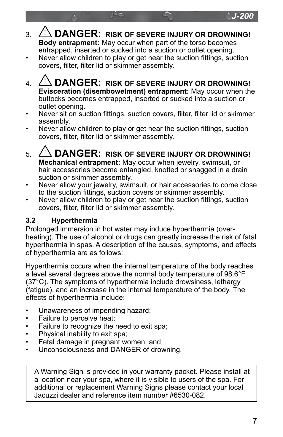 2 hyperthermia, Hyperthermia, Danger | Jacuzzi J - 200 J - 280 User Manual | Page 11 / 64
