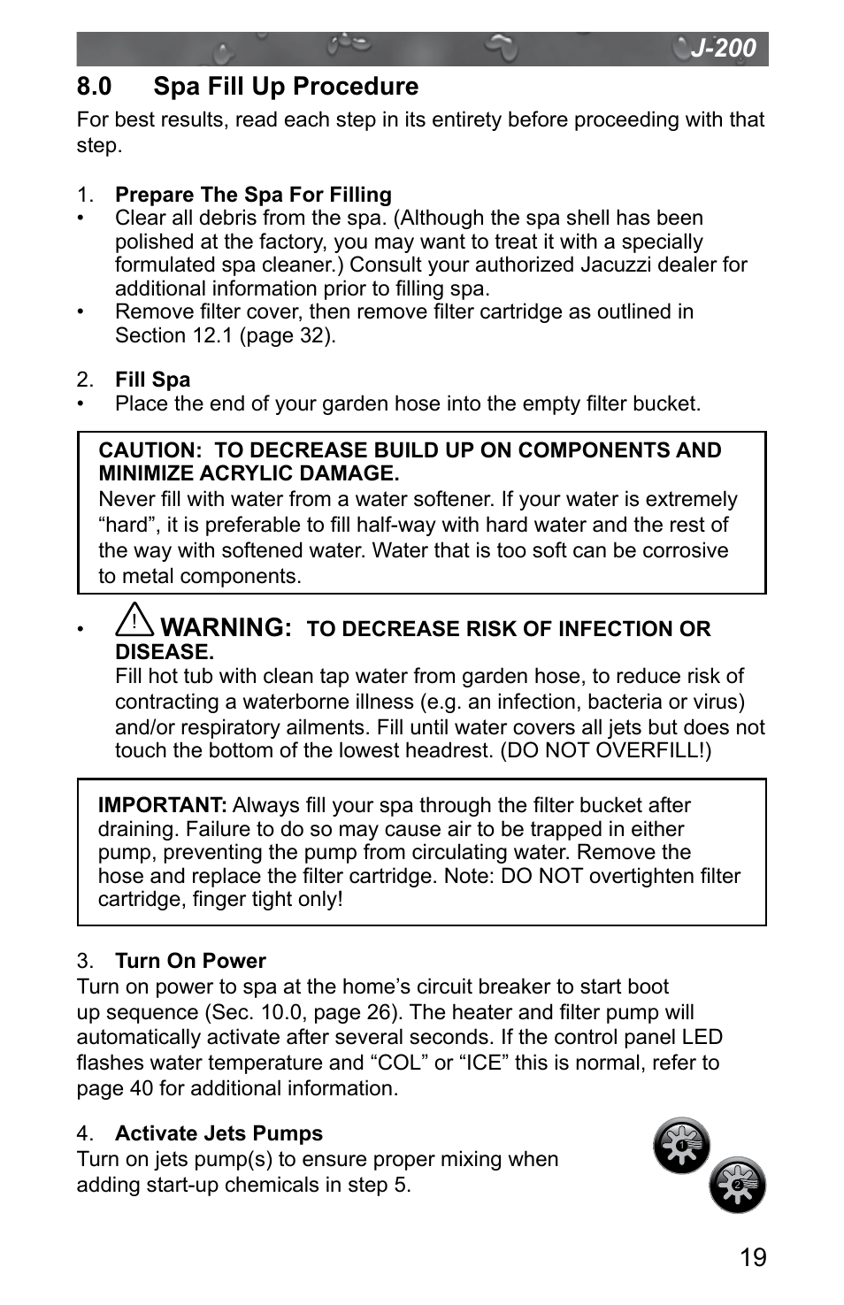 0 spa fill up procedure, Warning | Jacuzzi J - 200 J - 280 User Manual | Page 23 / 64