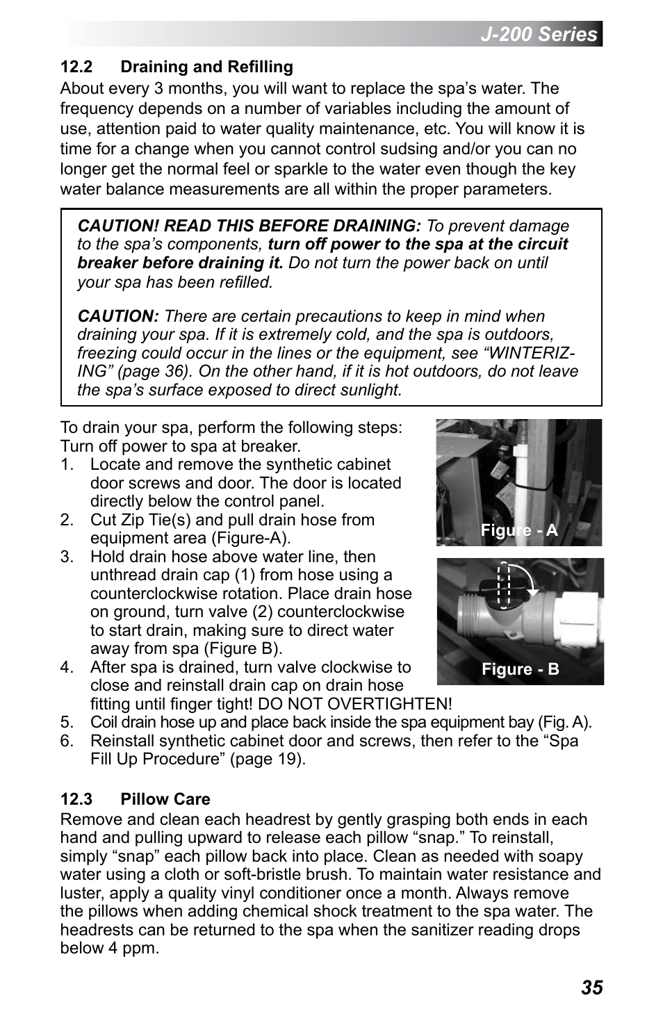 2 draining and refilling, 3 pillow care, 2 draining and refilling 12.3 pillow care | J-200 series | Jacuzzi J - 230 User Manual | Page 39 / 60