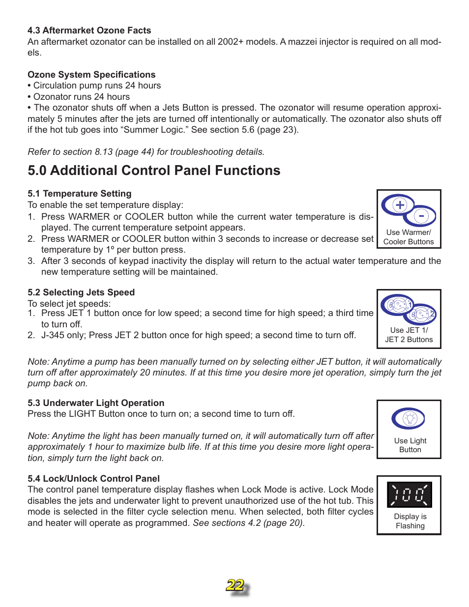 3 aftermarket ozone facts, 0 additional control panel functions, 1 temperature setting | 2 selecting jets speed, 3 underwater light operation, 4 lock/unlock control panel | Jacuzzi j315 User Manual | Page 22 / 62