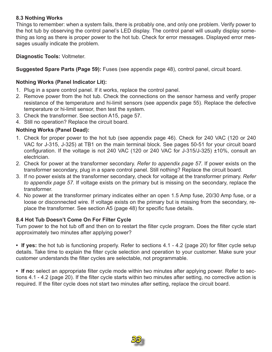 3 nothing works, 4 hot tub doesn't come on for filter cycle | Jacuzzi j315 User Manual | Page 33 / 62