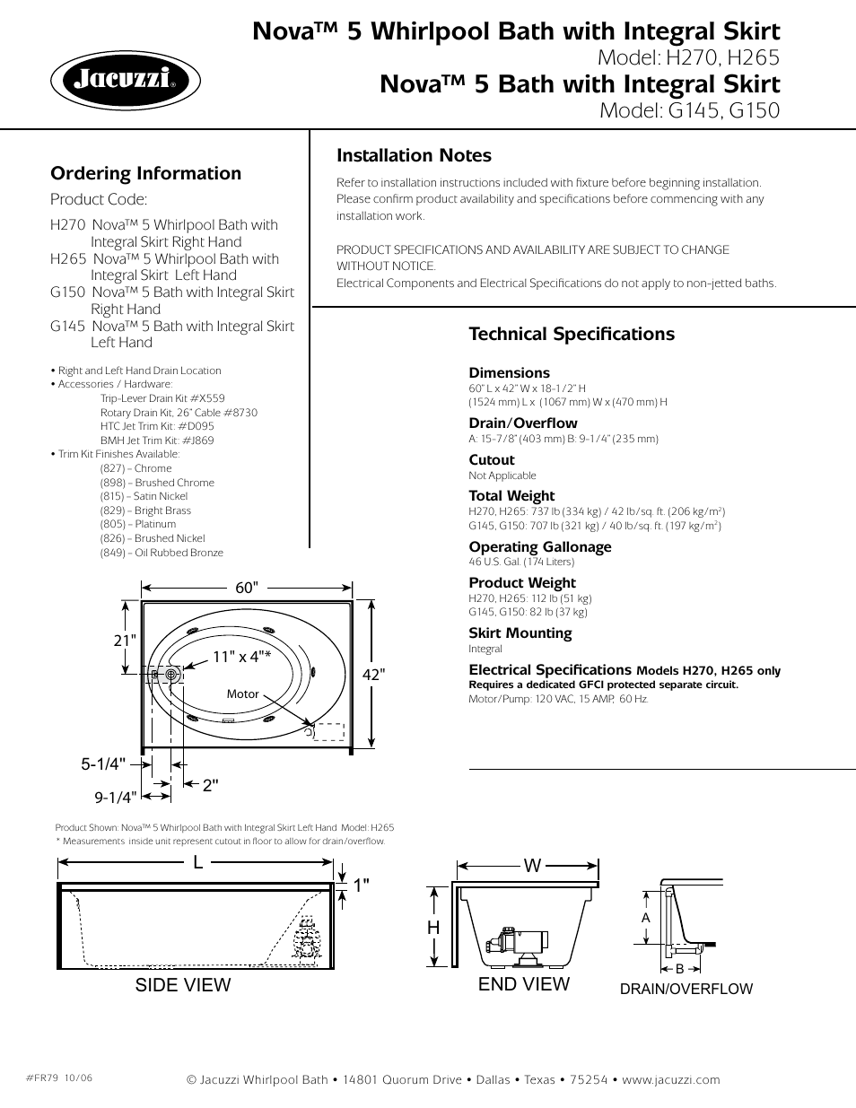 Nova™ 5 whirlpool bath with integral skirt, Nova™ 5 bath with integral skirt, Ordering information | Technical specifications, L1" h w side view end view | Jacuzzi Nova 5 Bath w/Skirt FR79 User Manual | Page 2 / 2