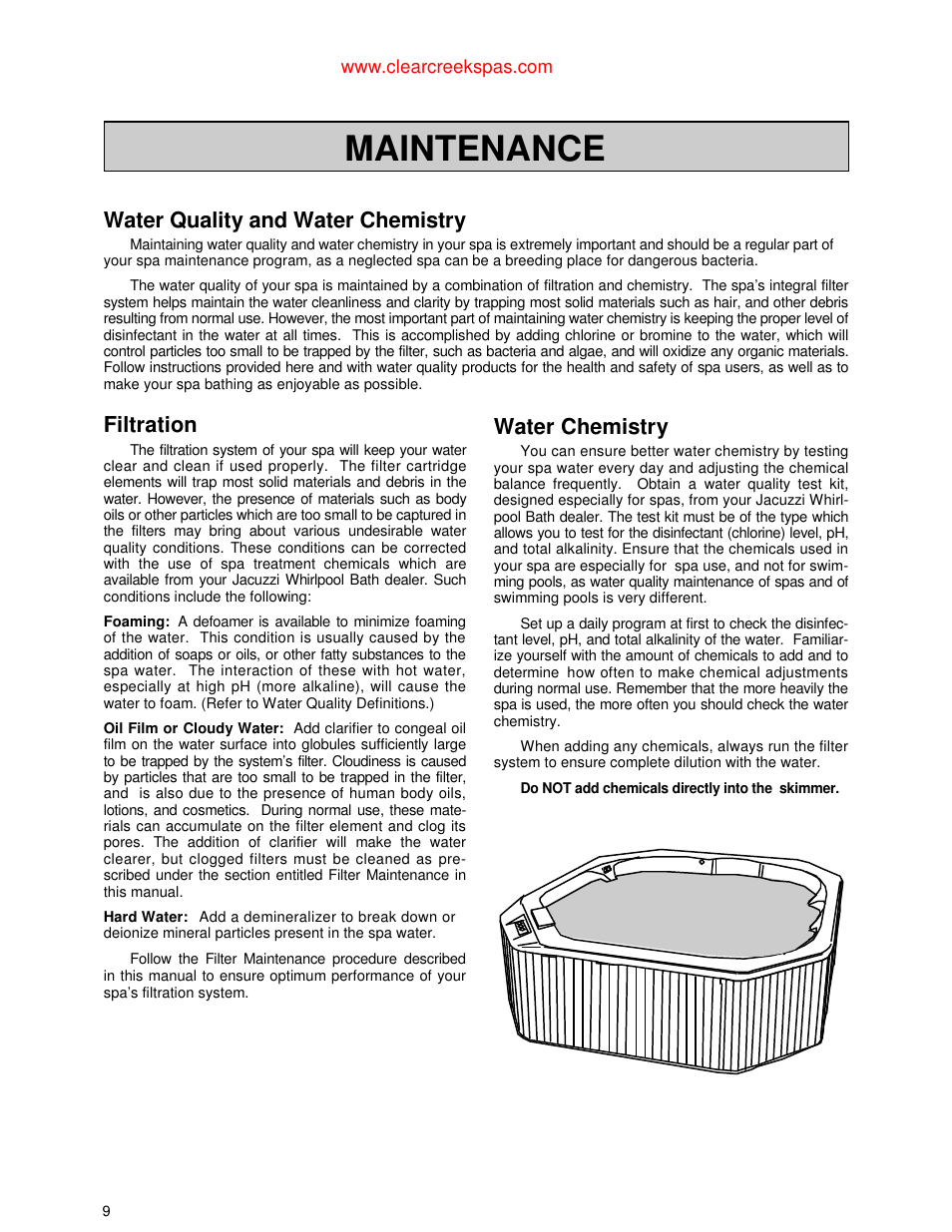 Maintenance, Water quality and water chemistry, Filtration | Water chemistry | Jacuzzi Whirlpool Spa User Manual | Page 11 / 24
