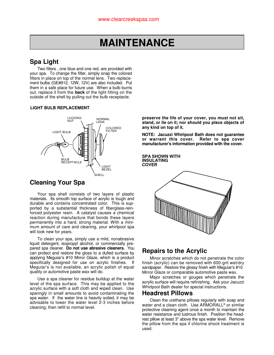 Maintenance, Spa light, Cleaning your spa | Repairs to the acrylic, Headrest pillows | Jacuzzi Whirlpool Spa User Manual | Page 15 / 24