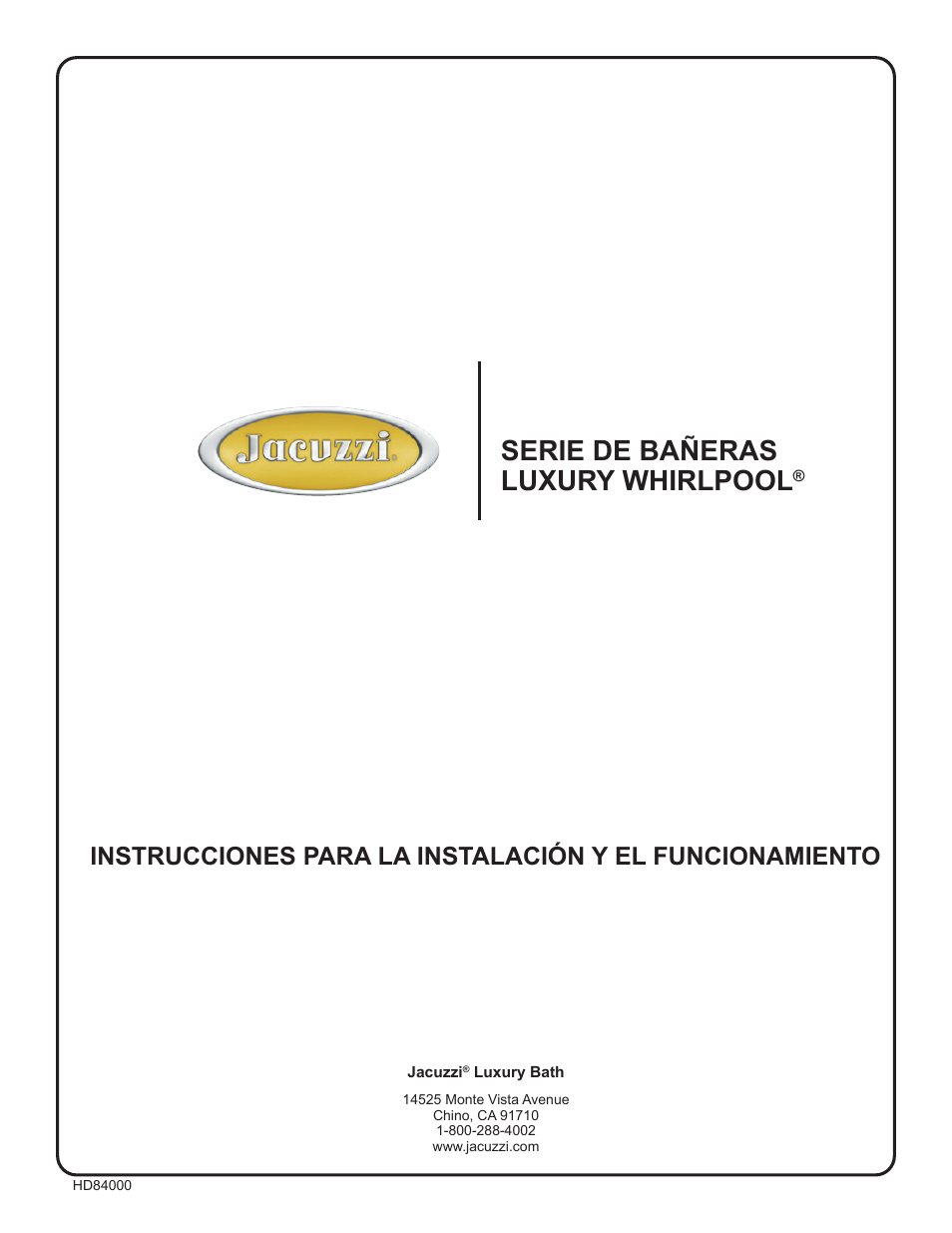 Serie de bañeras luxury whirlpool | Jacuzzi HD84000 User Manual | Page 25 / 72