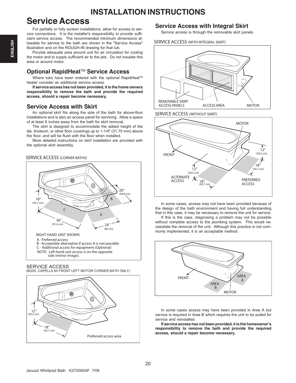 Service access, Installation instructions, Optional rapidheat | Service access with skirt, Service access with integral skirt | Jacuzzi K272000AF 7/06 User Manual | Page 20 / 64