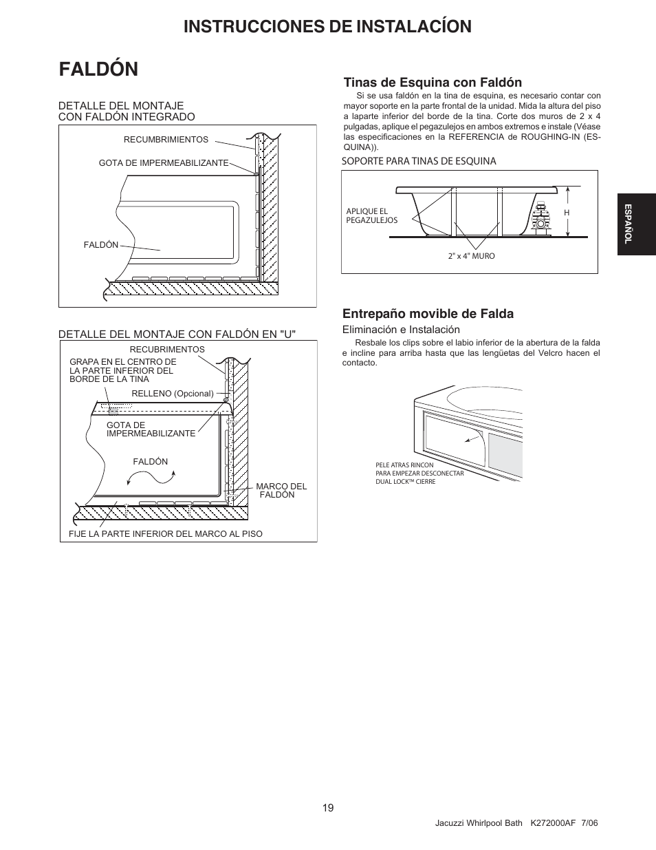 Faldón, Instrucciones de instalacíon, Tinas de esquina con faldón | Entrepaño movible de falda | Jacuzzi K272000AF 7/06 User Manual | Page 51 / 64