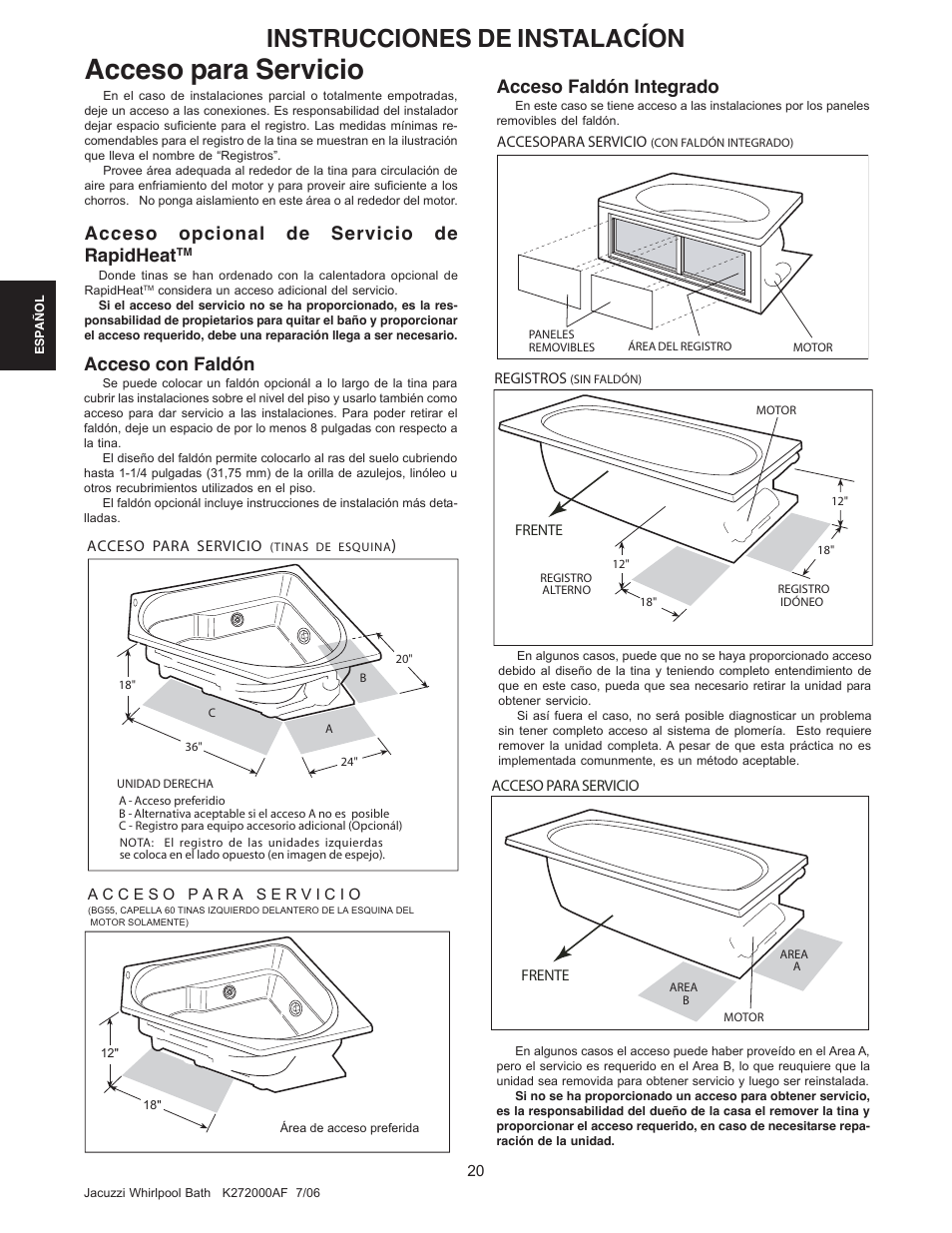 Acceso para servicio, Instrucciones de instalacíon, Acceso opcional de servicio de rapidheat | Acceso con faldón, Acceso faldón integrado | Jacuzzi K272000AF 7/06 User Manual | Page 52 / 64