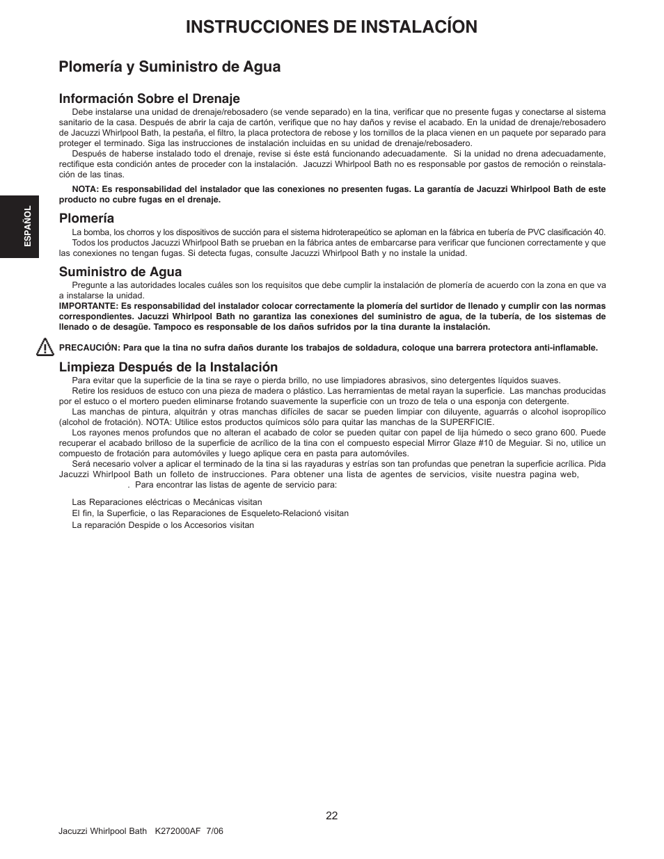 Instrucciones de instalacíon, Plomería y suministro de agua, Información sobre el drenaje | Plomería, Suministro de agua, Limpieza después de la instalación | Jacuzzi K272000AF 7/06 User Manual | Page 54 / 64