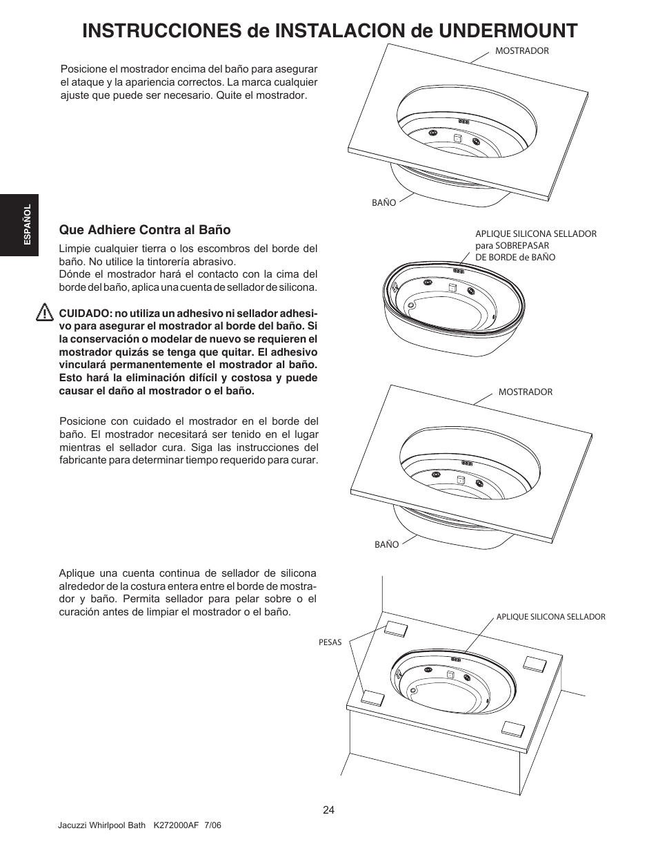 Instrucciones de instalacion de undermount, Que adhiere contra al baño | Jacuzzi K272000AF 7/06 User Manual | Page 56 / 64