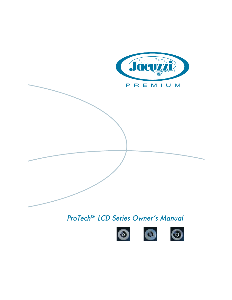 Jacuzzi LCD Series User Manual | 54 pages