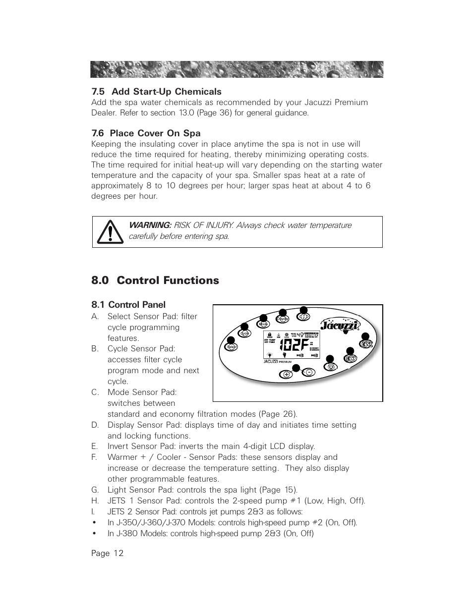 5 add start-up chemicals, 6 place cover on spa, 0 control functions | 1 control panel, Adding start-up chemicals, Place cover on spa, Control functions, Control panel | Jacuzzi LCD Series User Manual | Page 16 / 54
