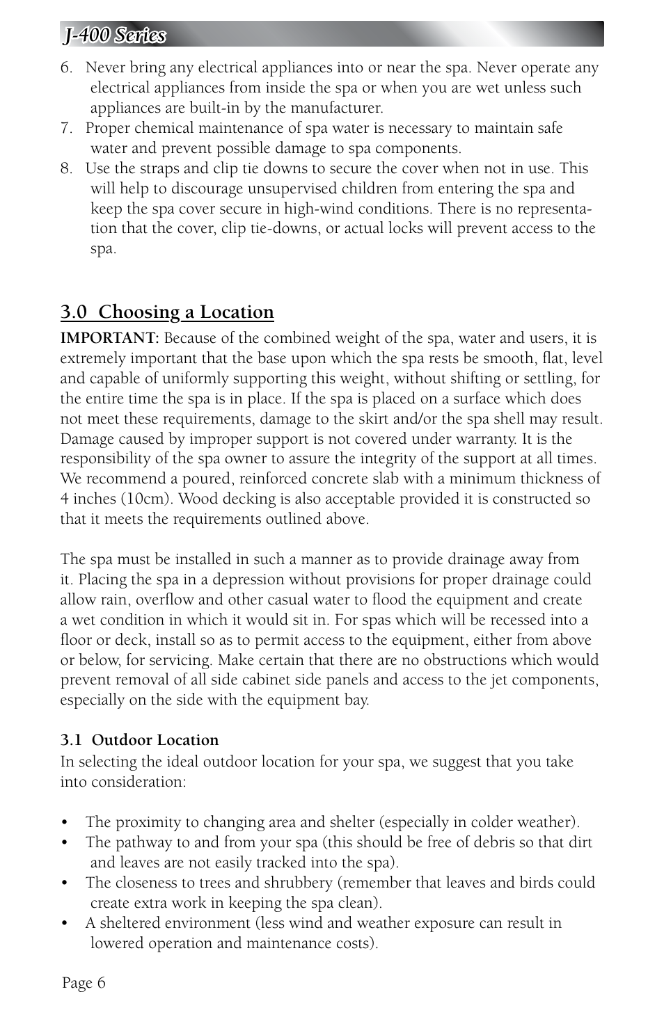 0 choosing a location, 1 outdoor location, Choosing a location | Outdoor location, J-400 series | Jacuzzi J - 480 User Manual | Page 10 / 70