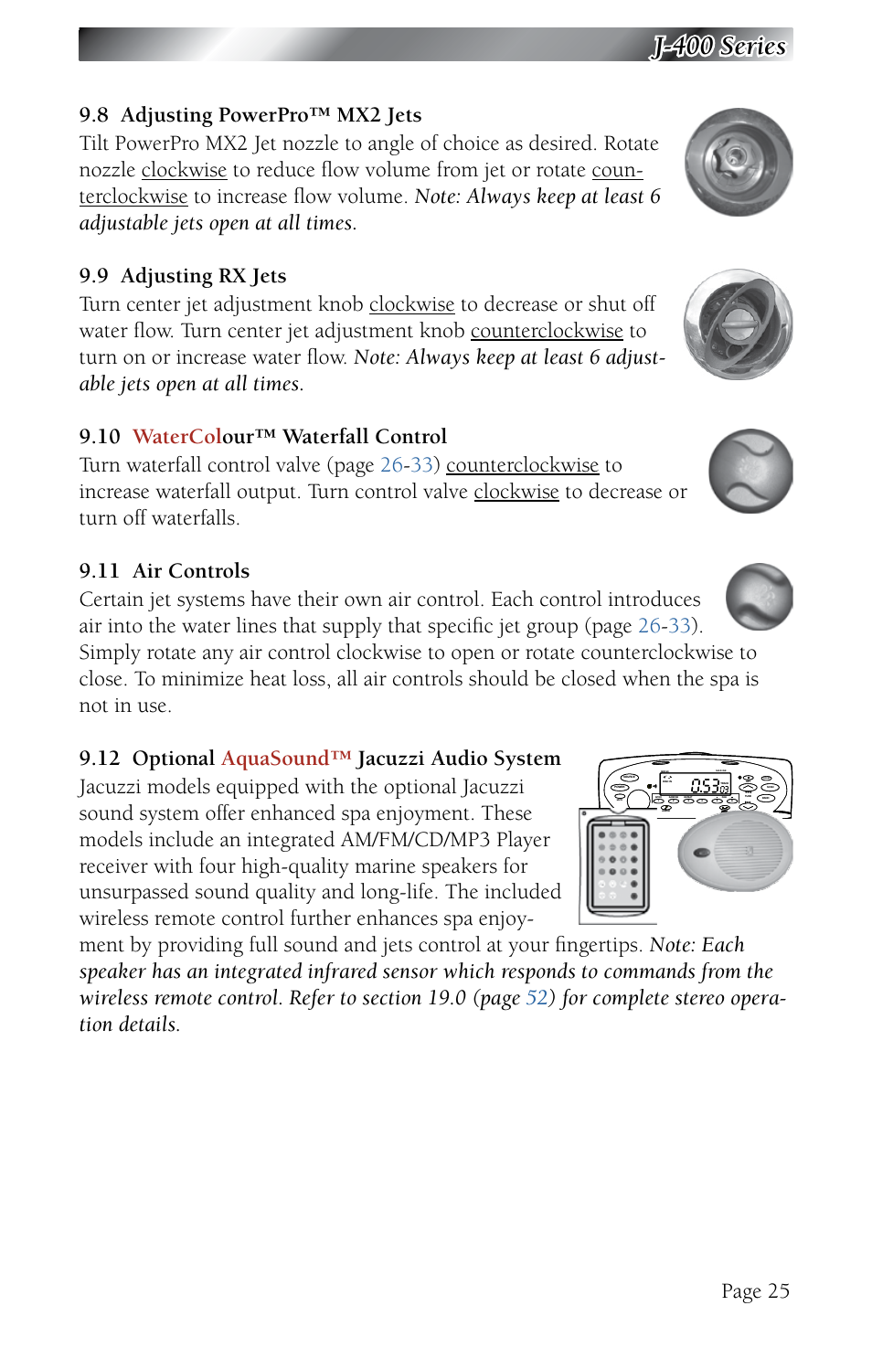 8 adjusting powerpro™ mx2 jets, 9 adjusting rx jets, 10 watercolour™ waterfall control | 11 air controls, 12 optional aquasound™ jacuzzi audio system, Adjusting powerpro™ mx2 jets, Adjusting rx jets, Watercolour™ waterfall control, Air controls, Optional aquasound™ jacuzzi audio system | Jacuzzi J - 480 User Manual | Page 29 / 70
