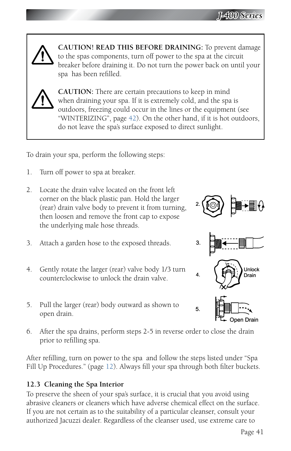 3 cleaning the spa interior, Cleaning the spa interior, J-400 series | Jacuzzi J - 480 User Manual | Page 45 / 70