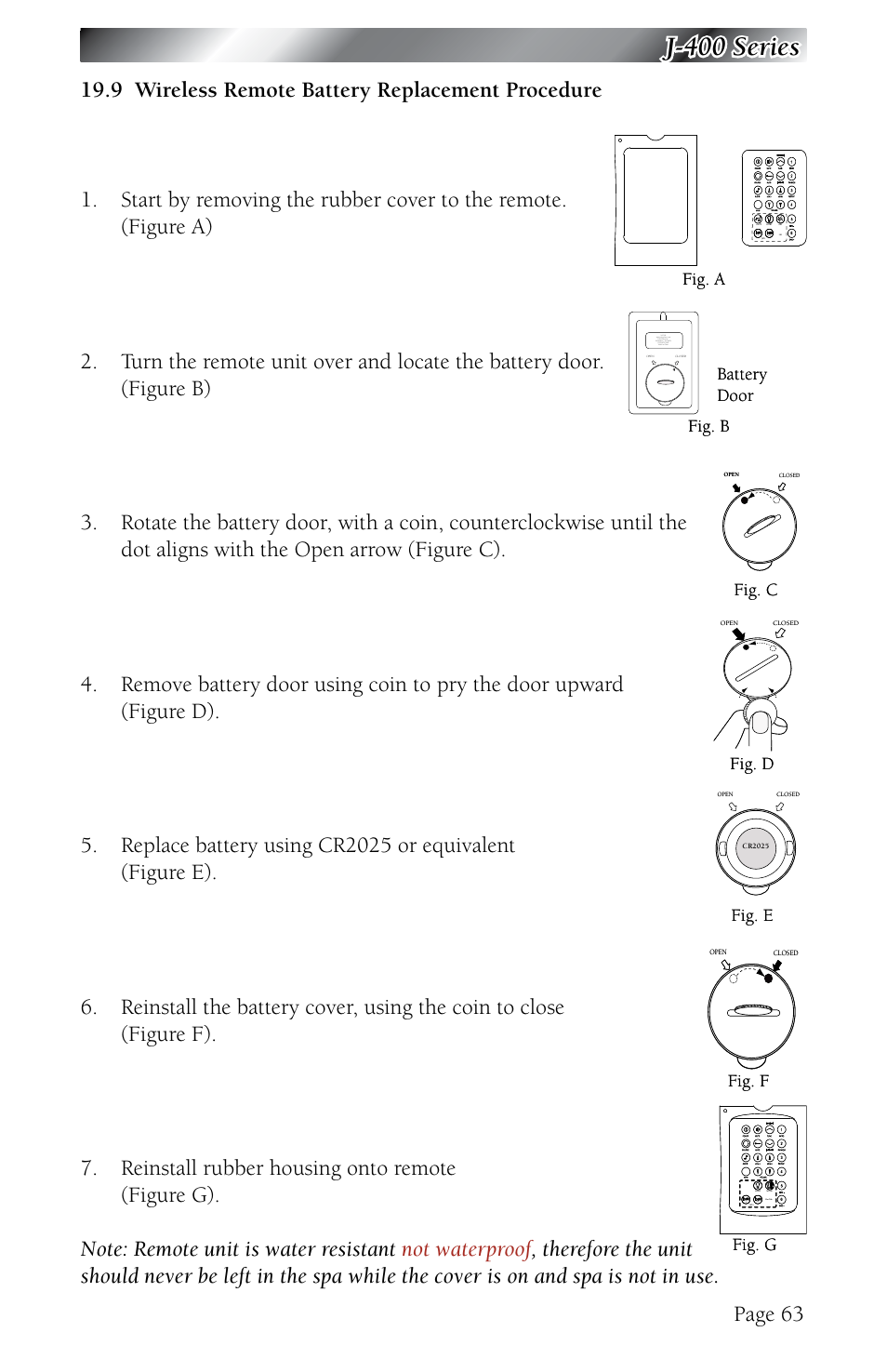 9 wireless remote battery replacement procedure, Wireless remote battery replacement procedure, J-400 series | Page 63, Fig. a, Battery door fig. b, Fig. c, Fig. d, Fig. e, Fig. f | Jacuzzi J - 480 User Manual | Page 67 / 70