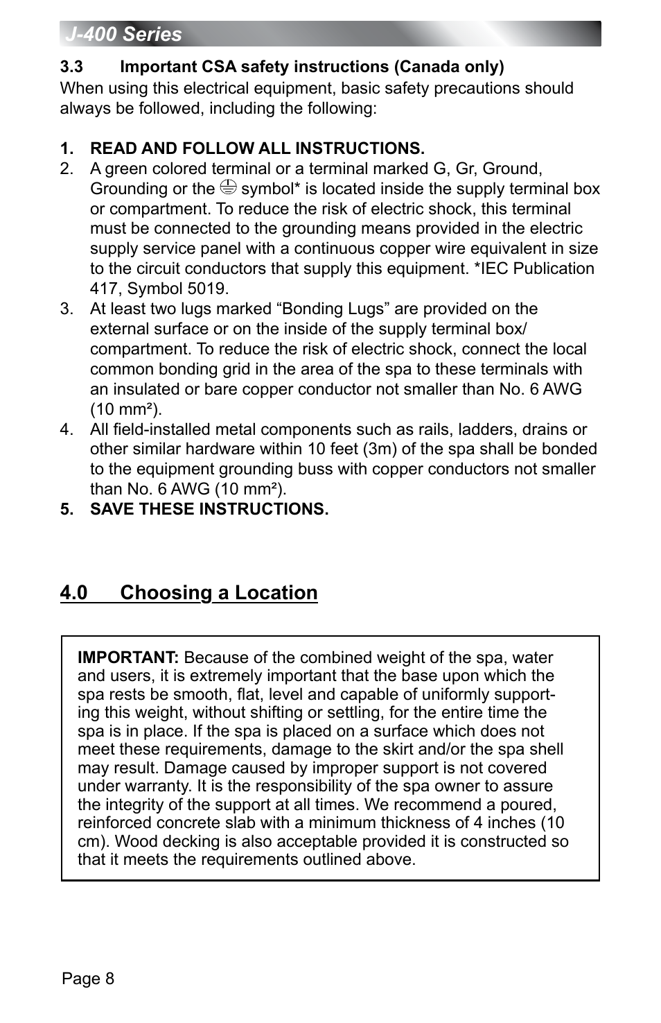 3 important csa safety instructions (canada only), 0 choosing a location, Important csa safety instructions (canada only) | Choosing a location, J-400 series | Jacuzzi J - 400 SERIES J - 460 User Manual | Page 13 / 77