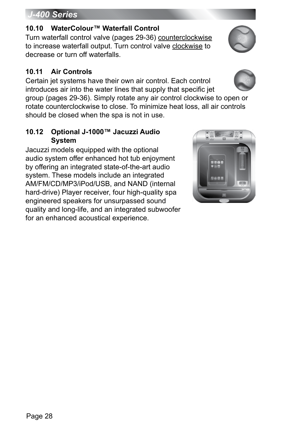 10 watercolour™ waterfall control, 11 air controls, 12 optional j-1000™ jacuzzi audio system | J-400 series | Jacuzzi J - 400 SERIES J - 460 User Manual | Page 33 / 77