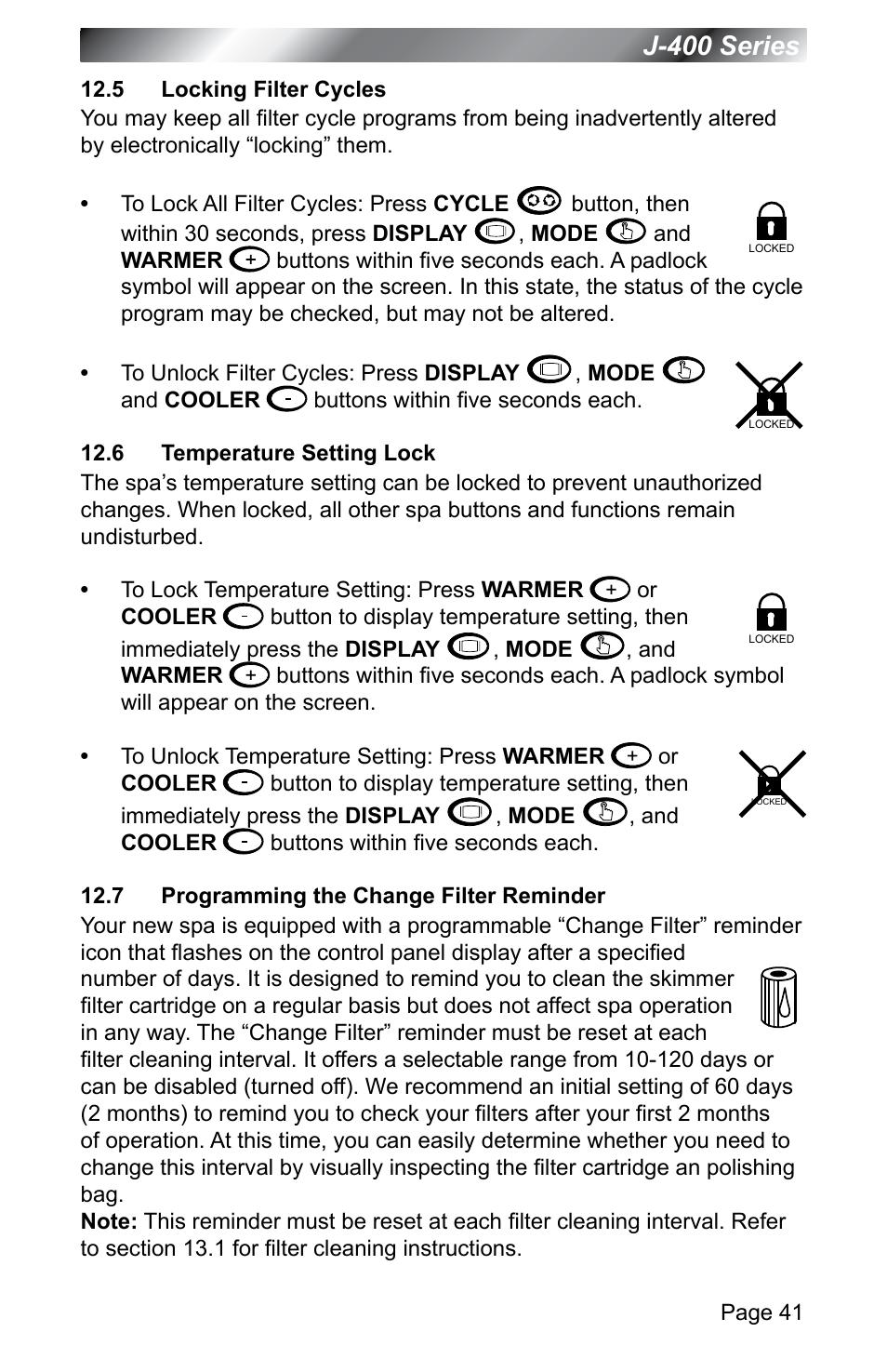 5 locking filter cycles, 6 temperature setting lock, 7 programming the change filter reminder | J-400 series | Jacuzzi J - 400 SERIES J - 460 User Manual | Page 46 / 77