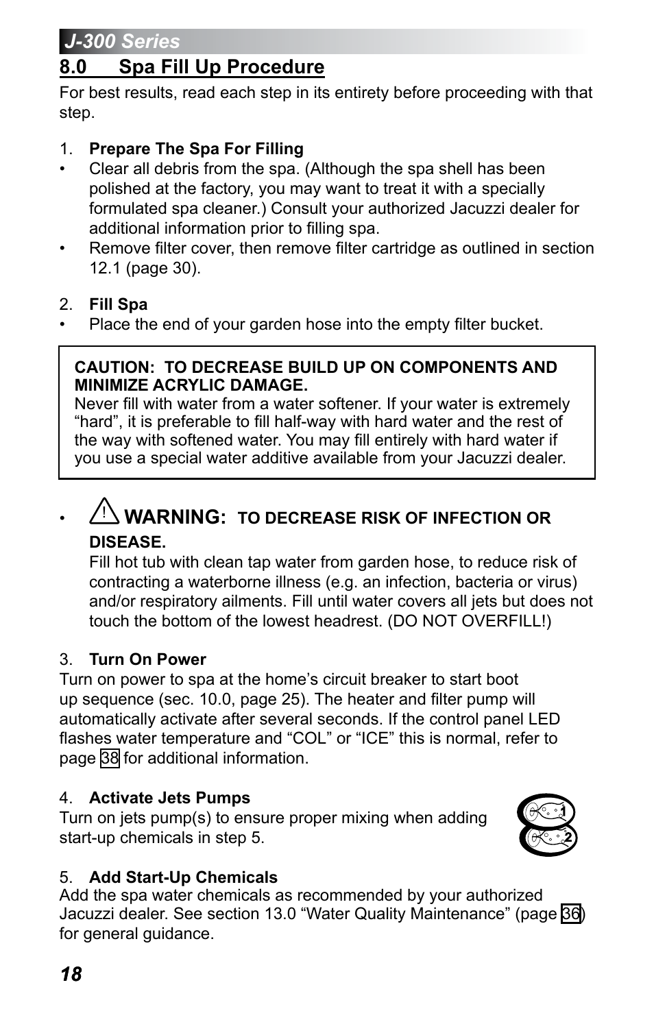 0 spa fill up procedure | Jacuzzi J - 375 User Manual | Page 22 / 60