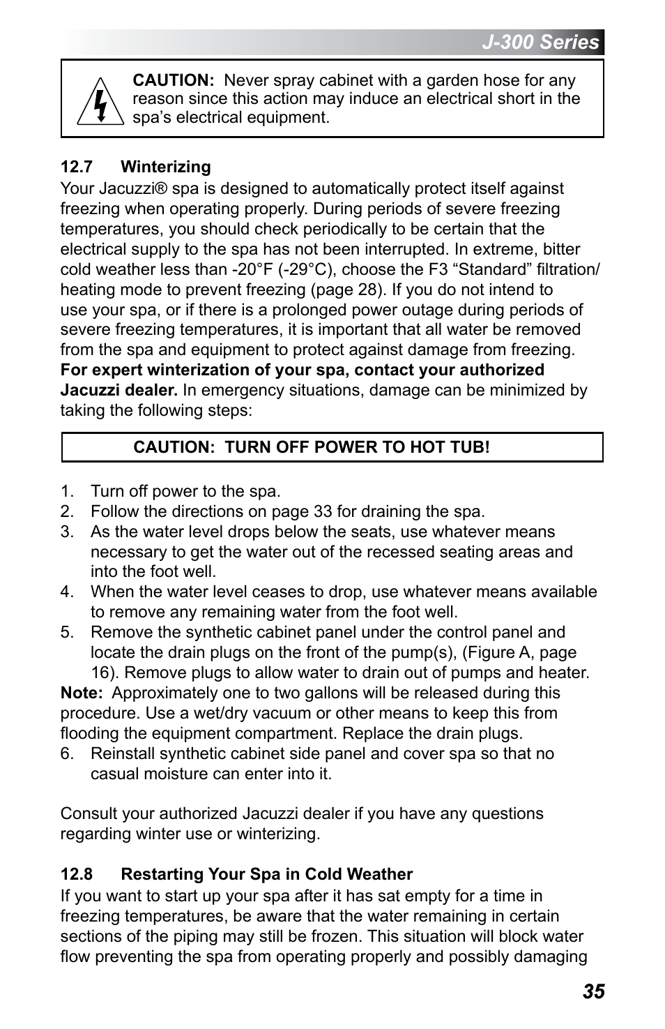 7 winterizing, 8 restarting your spa in cold weather, J-300 series | Jacuzzi J - 375 User Manual | Page 39 / 60