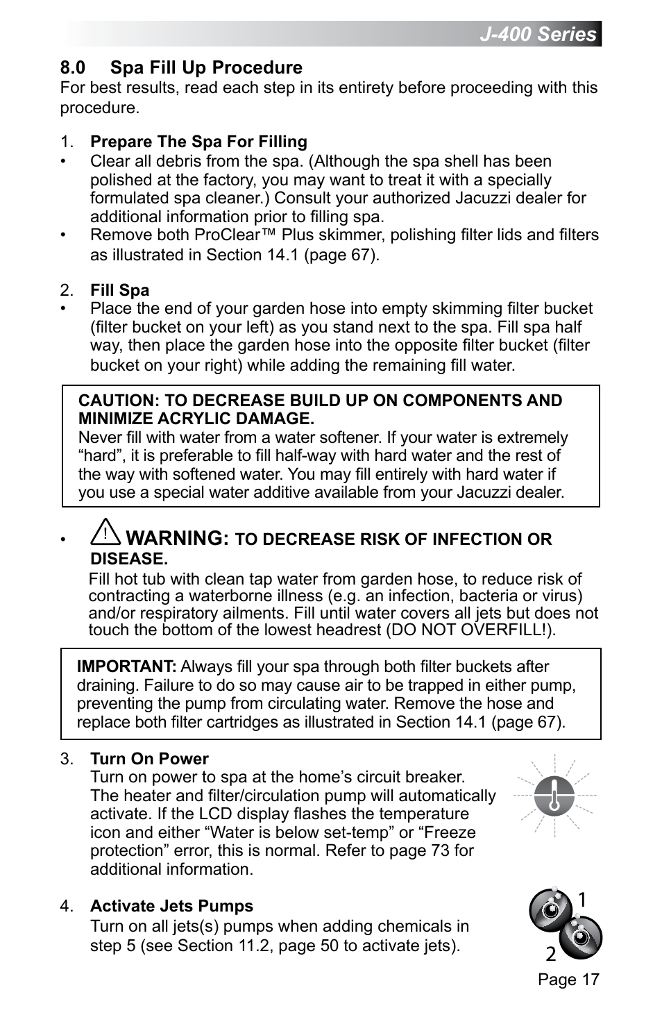 0 spa fill up procedure, Spa fill up procedure, J-400 series | Warning | Jacuzzi J - 470 User Manual | Page 23 / 104