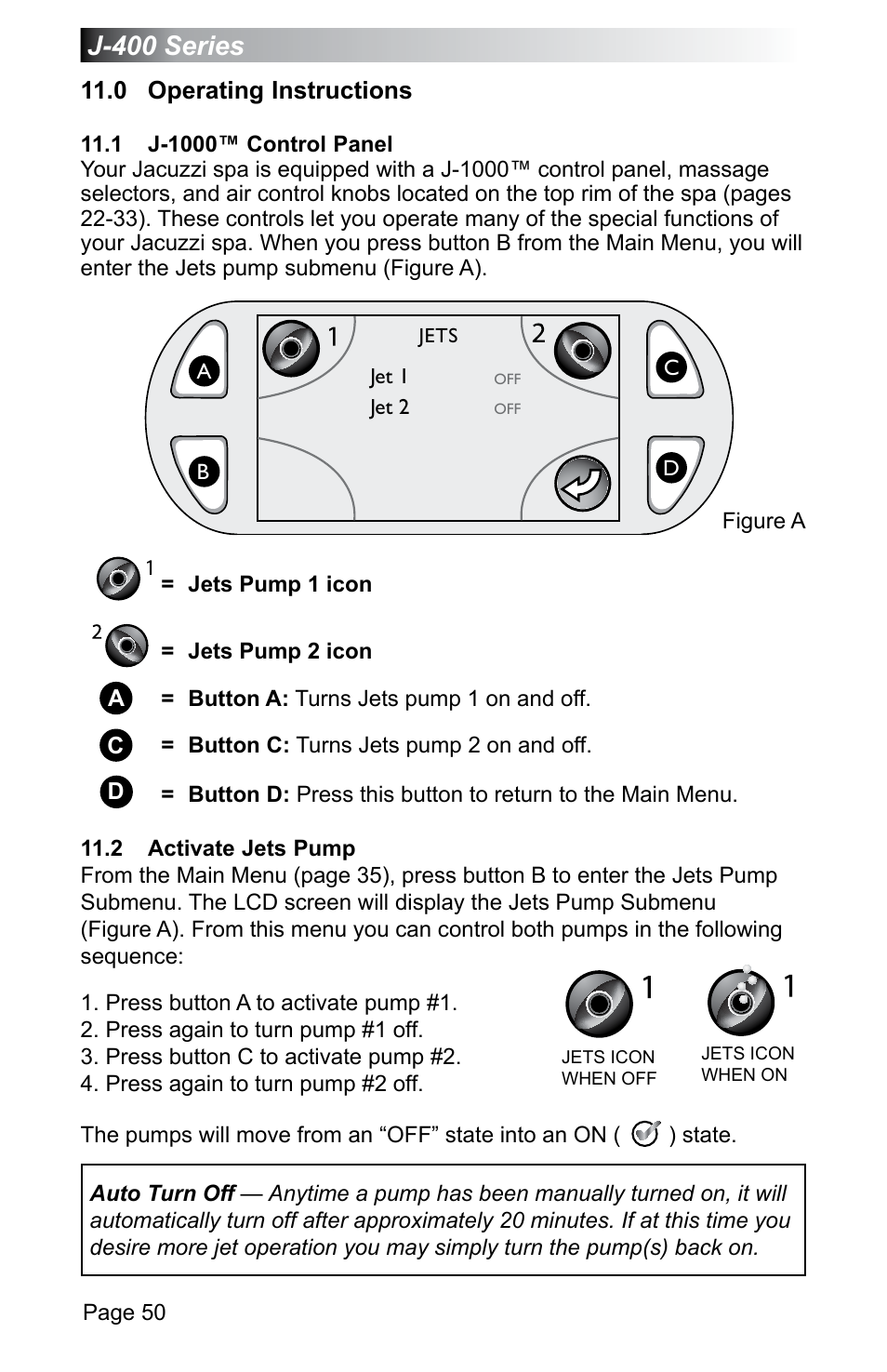 0 operating instructions, 1 j-1000™ control panel, 2 activate jets pump | 0 operating instructions 11.1, J-1000™ control panel, Activate jets pump, 50 to activate jets, J-400 series | Jacuzzi J - 470 User Manual | Page 56 / 104